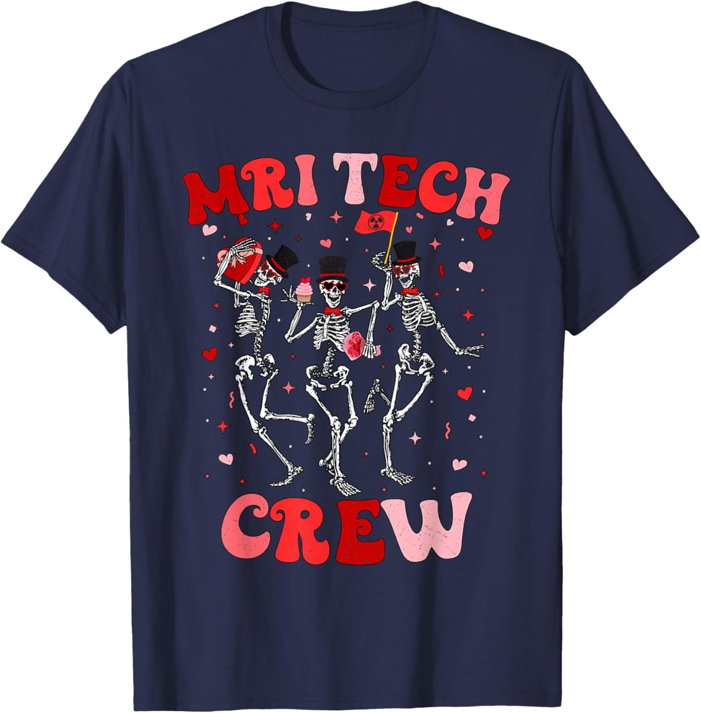 MRI Crew Radiology MRI Technologist MRI Tech Valentines T-Shirt - T-Shirt | Navy