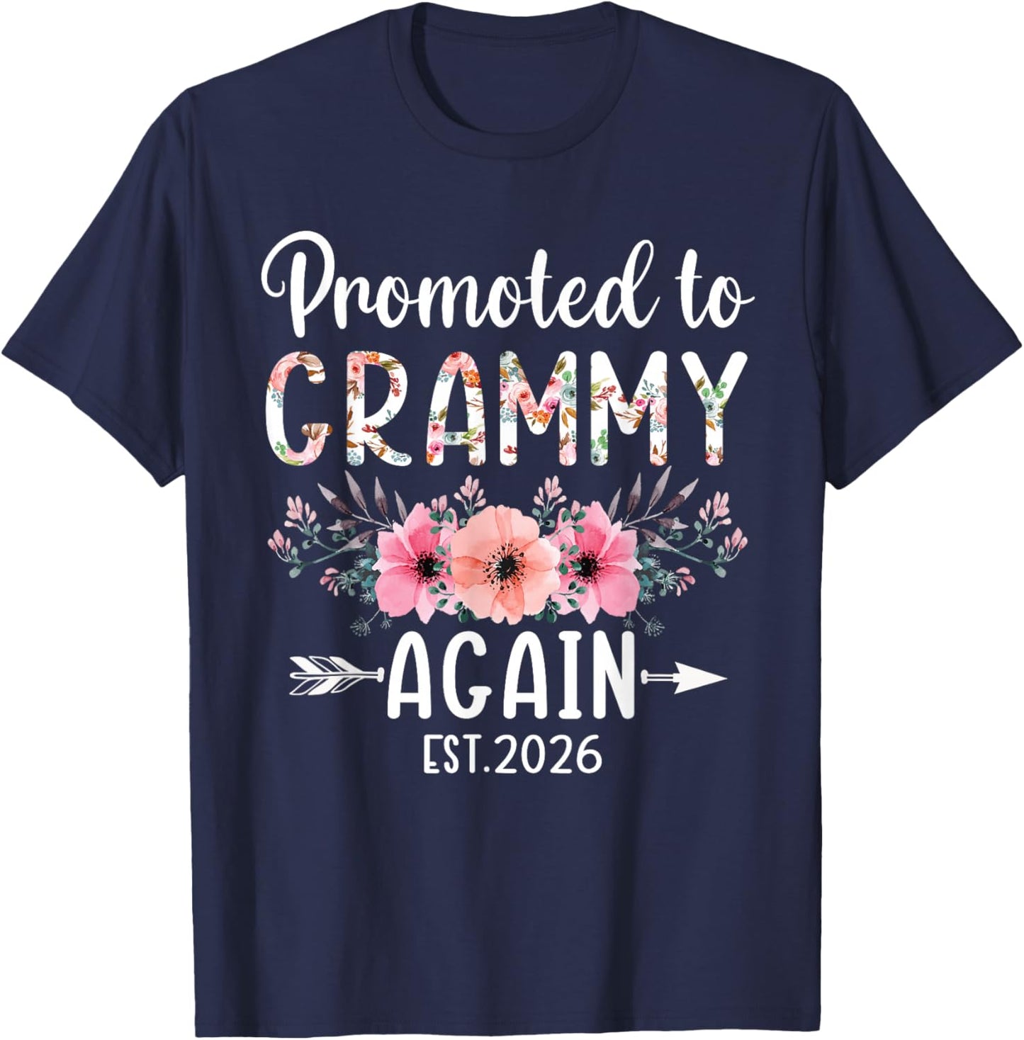 Promoted To Grammy Again Est 2026 Flower T-Shirt - T-Shirt | Navy