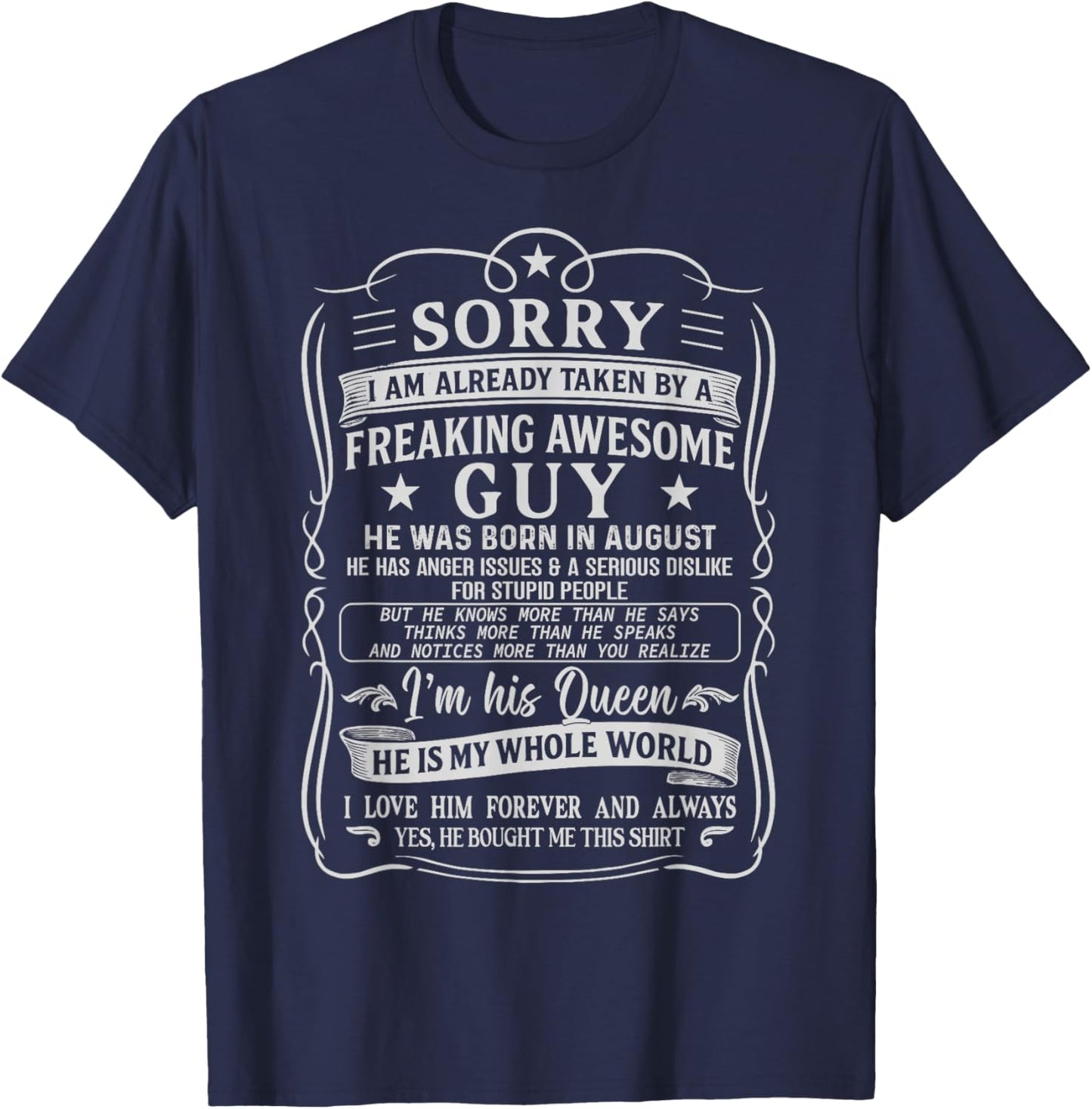 I Am Already Taken by Freaking Awesome Guy Born in August T-Shirt - T-Shirt | Navy