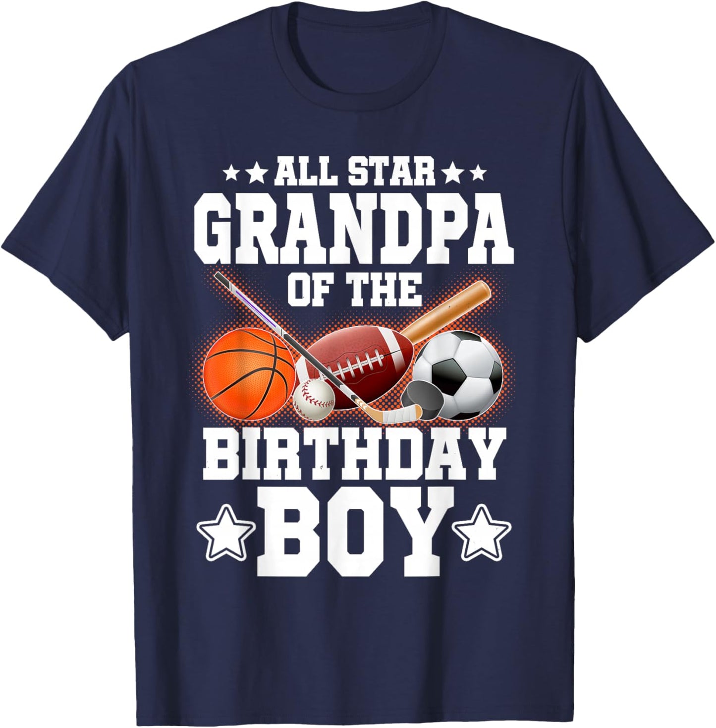 All Star Grandpa Of The Birthday Boy Basketball Soccer Sport T-Shirt - T-Shirt | Navy