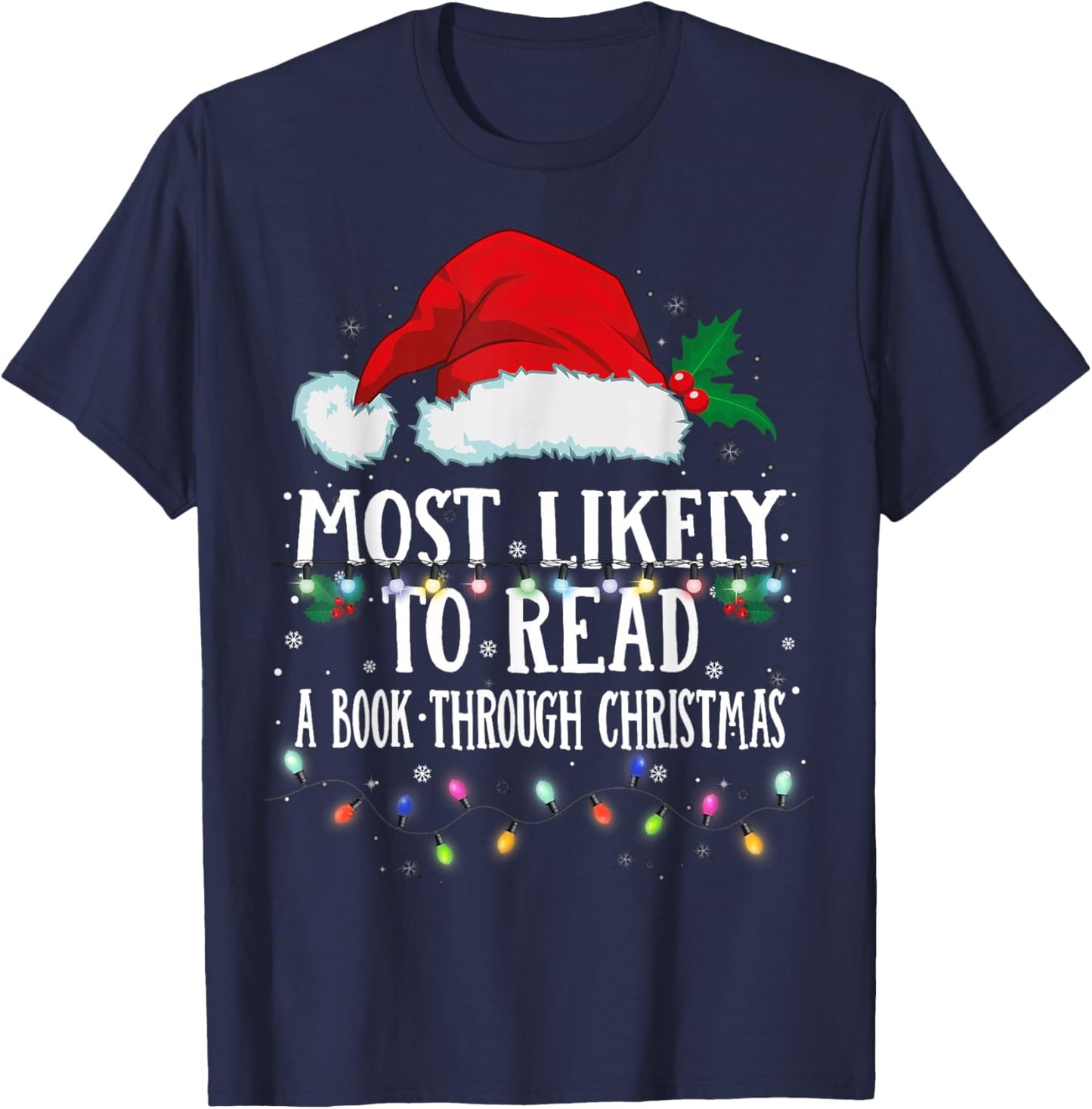 Matching Christmas PJS Most Likely To Read A Book T-Shirt - T-Shirt | Navy