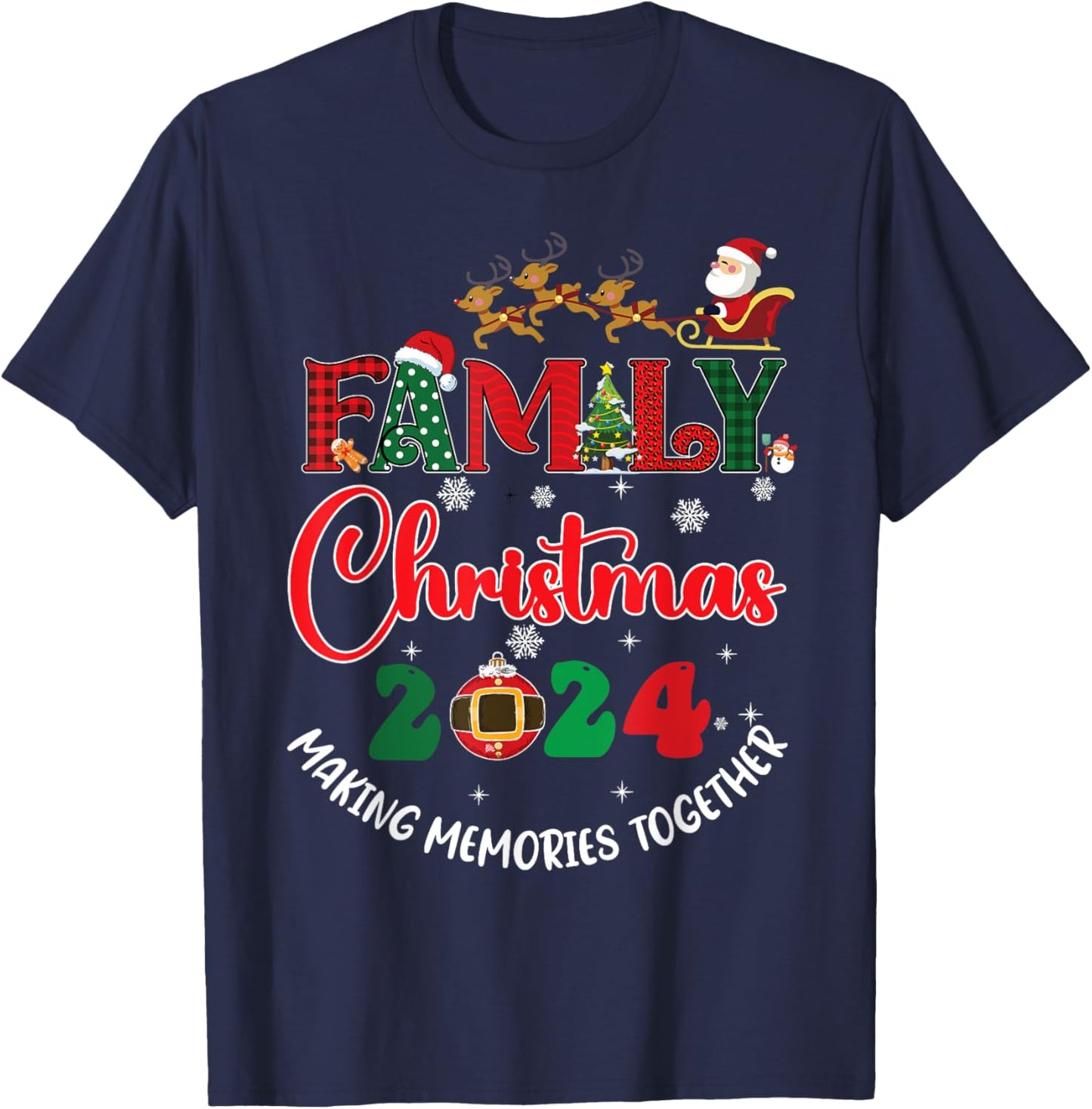 Family Christmas 2024 Matching Xmas Making Memories Together T-Shirt - T-Shirt | Navy