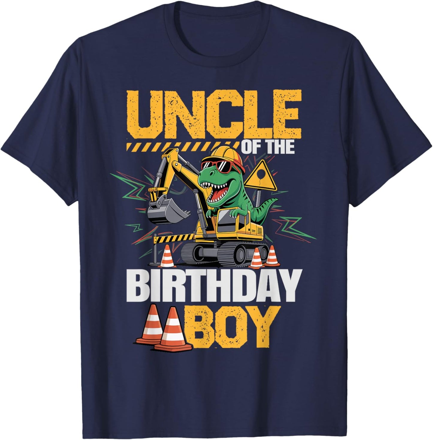 Uncle of The Birthday Party Crew Excavator T-Rex Uncle T-Shirt - T-Shirt | Navy