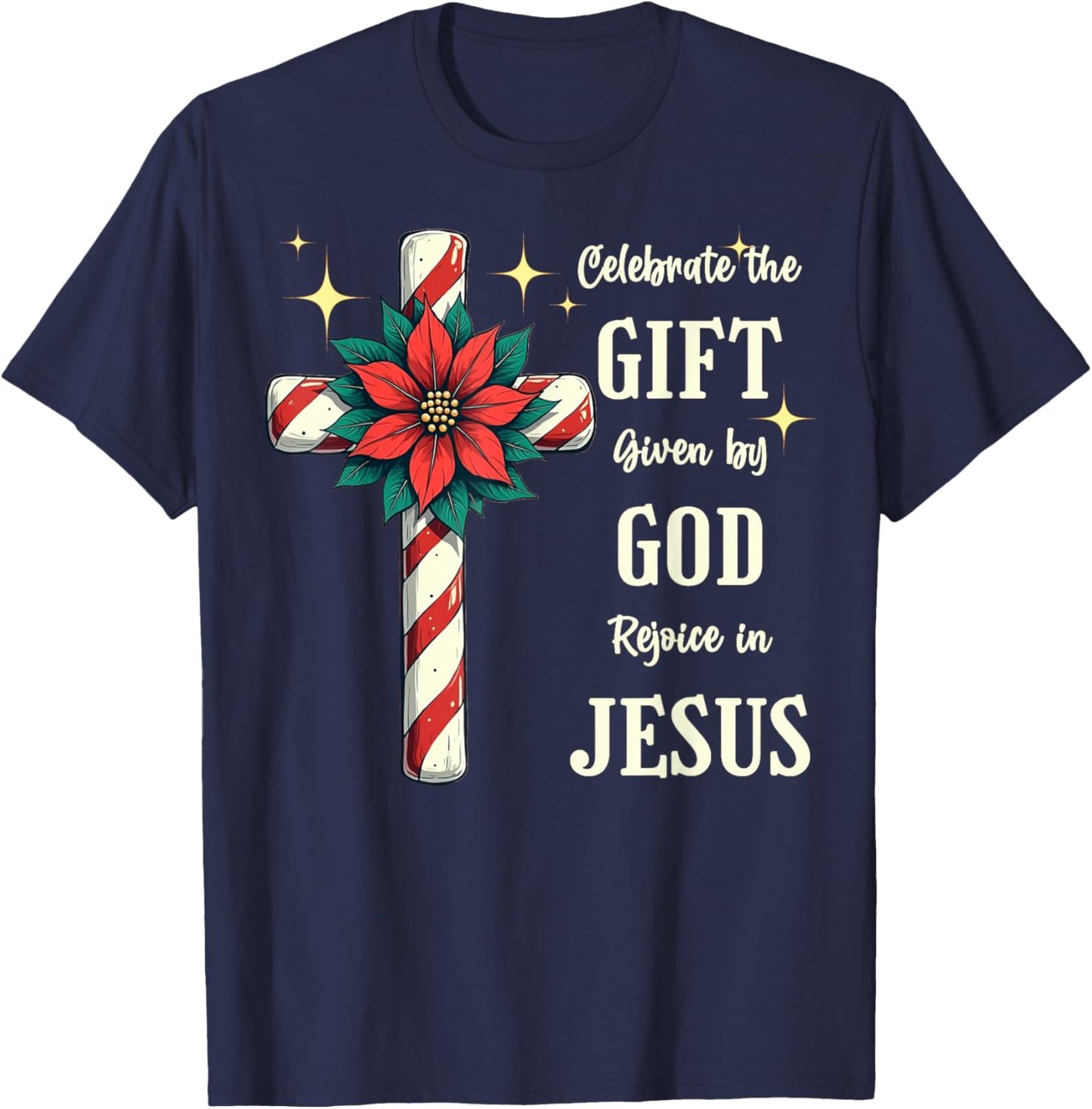 Celebrate Jesus Birth Christian Christmas Candy Cane Cross T-Shirt - T-Shirt | Navy