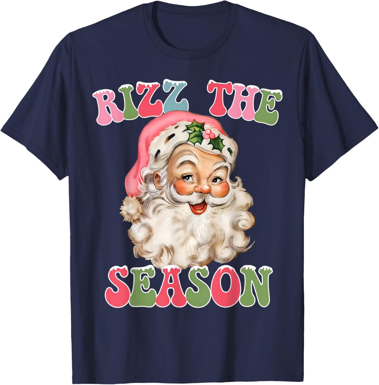 Rizz the Season Funny Christmas Rizzmas Santa Claus Rizzler T-Shirt - T-Shirt | Navy