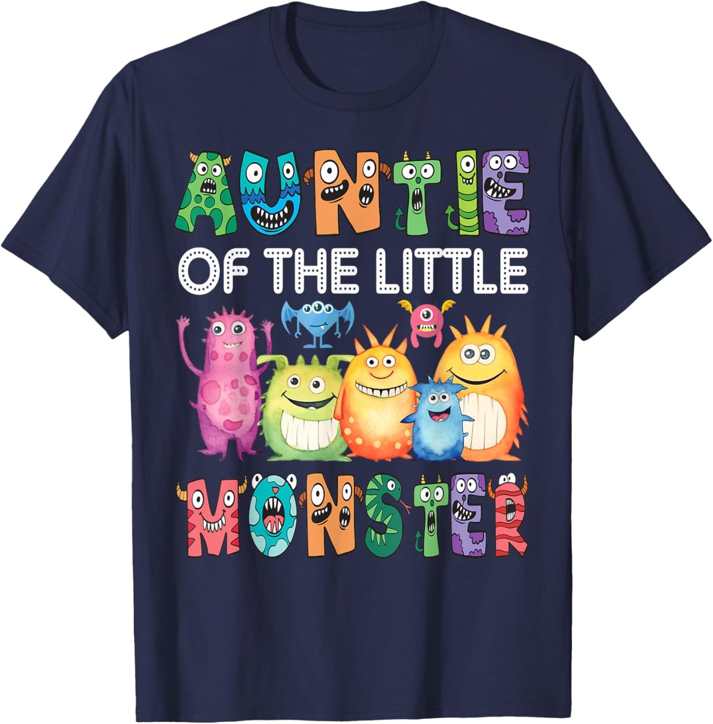 Auntie Of The Little Monster Kids 1St Birthday Party T-Shirt - T-Shirt | Navy