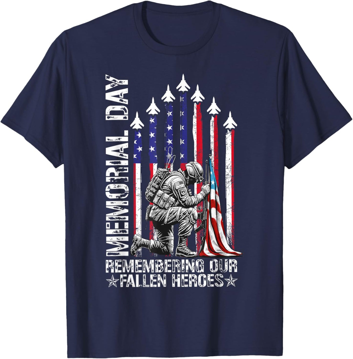Memorial Day Remembering Our Fallen Heroes Patriotic US Flag T-Shirt - T-Shirt | Navy