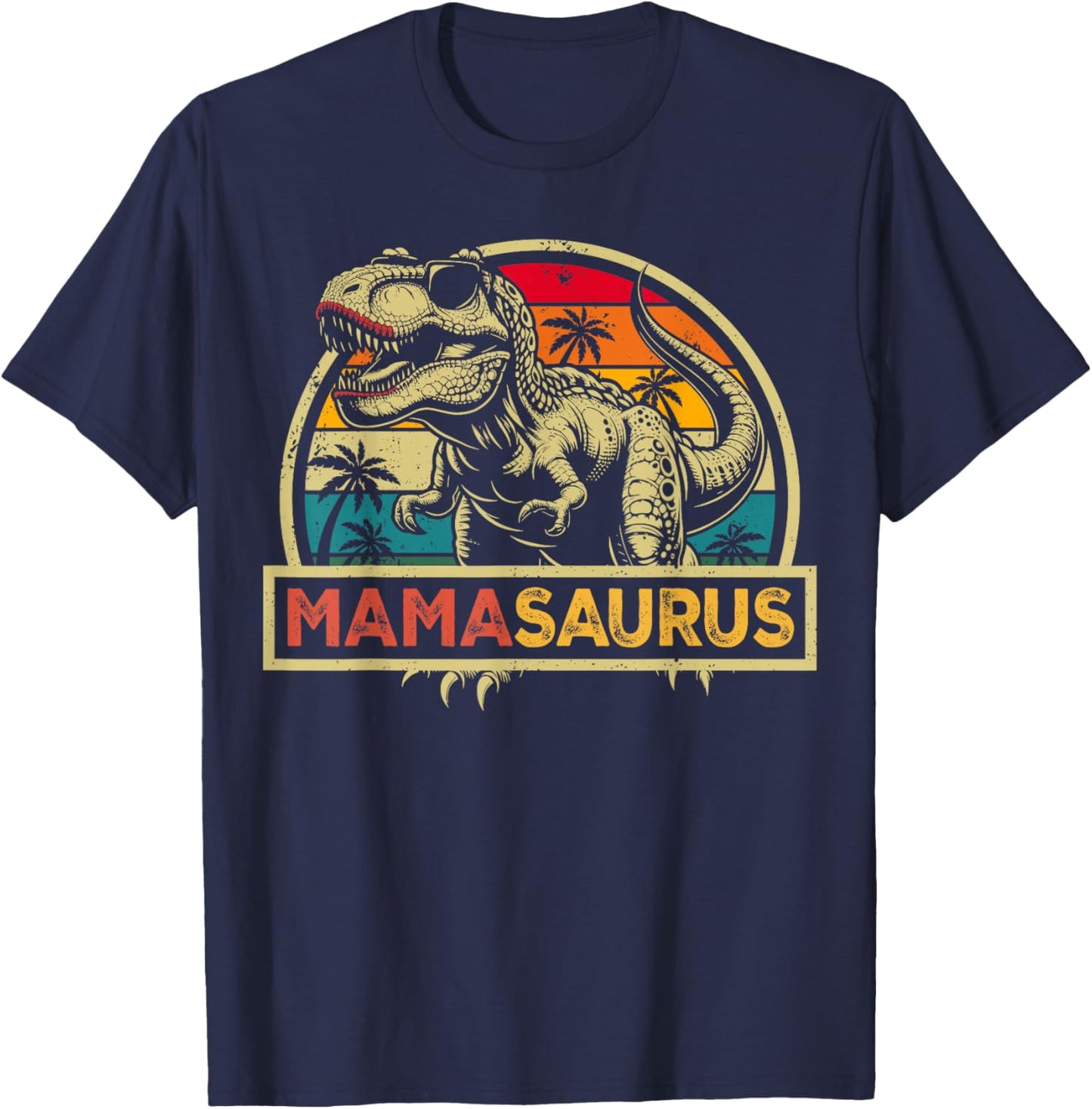 Mamasaurus T Rex Dinosaur Mama Saurus Family Matching T-Shirt - T-Shirt | Navy