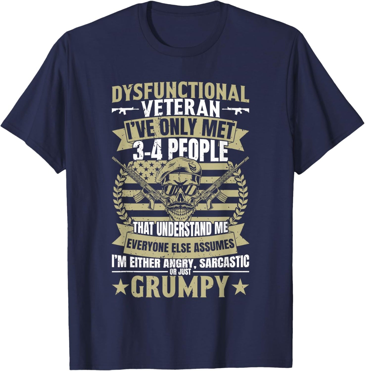 Retired Military Veteran Disgruntled Veteran - -Adults, Black, Small, Short Sleeve T-Shirt - T-Shirt | Navy