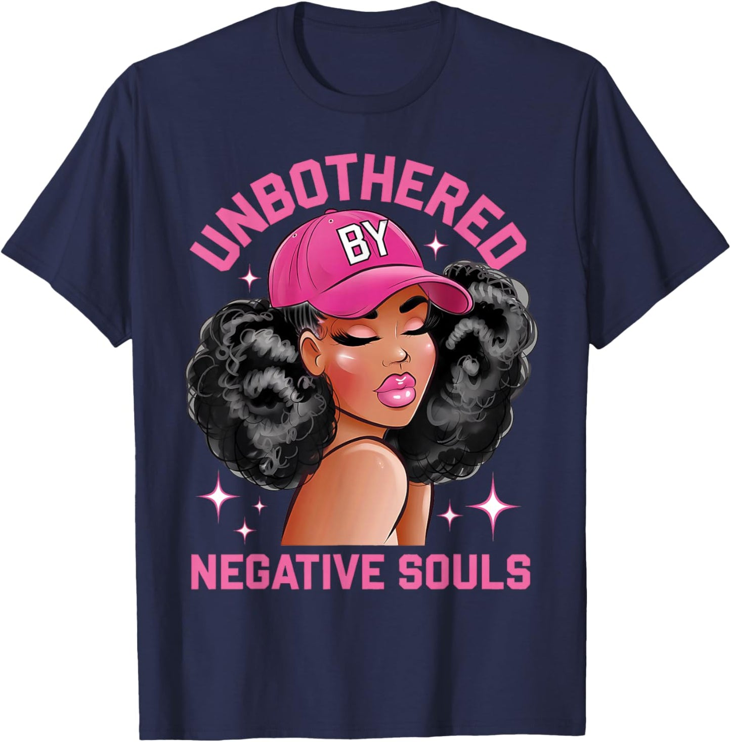 Unbothered By Negative Souls Juneteenth Black Women Freedom T-Shirt - T-Shirt | Navy