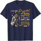 I Am The Daughter Of The King Who Is Not Moved By The World T-Shirt - T-Shirt | Navy