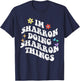 Retro Groovy Im Sharron Doing Sharron Things Funny Mother's T-Shirt - T-Shirt | Navy