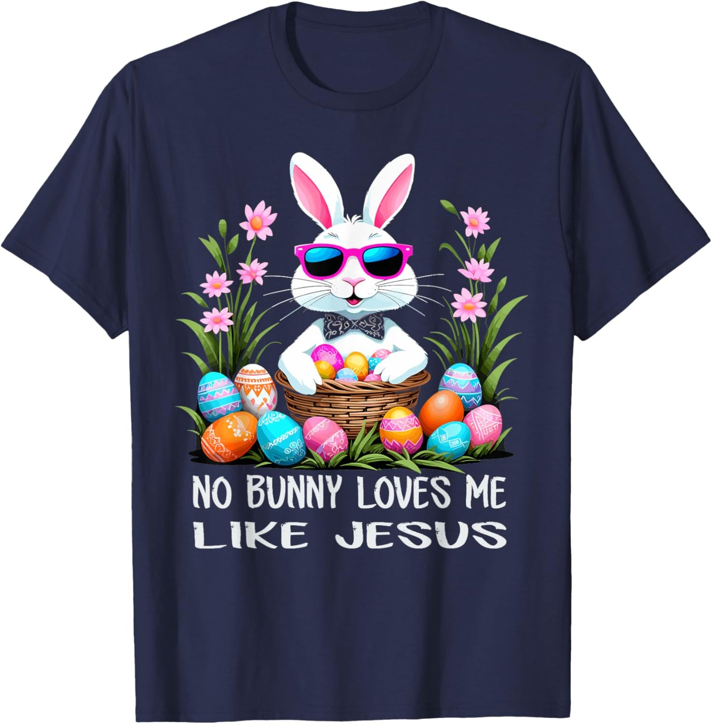 No Bunny Loves Me Like Jesus Cute Easter Christian T-Shirt - T-Shirt | Navy