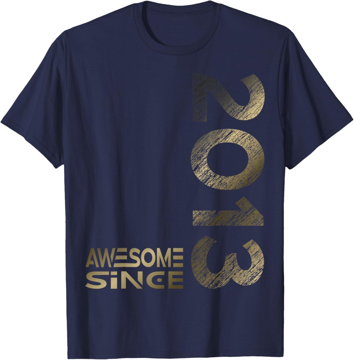 Awesome since 2013 13th Birthday T-Shirt - T-Shirt | Navy