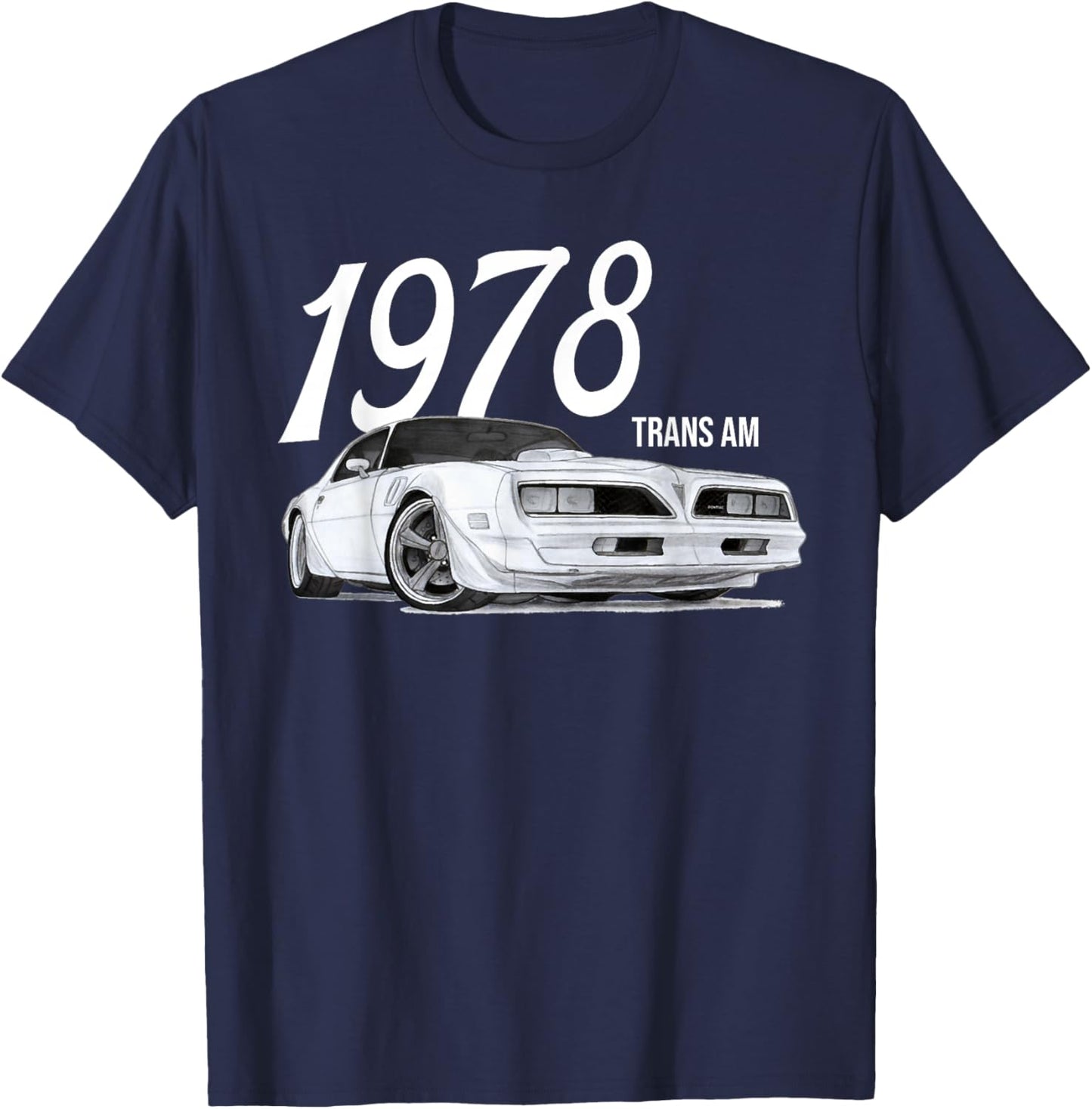 1978 78 trans am vintage black car MUSCLE CARS 70s CLASSIC T-Shirt - T-Shirt | Navy