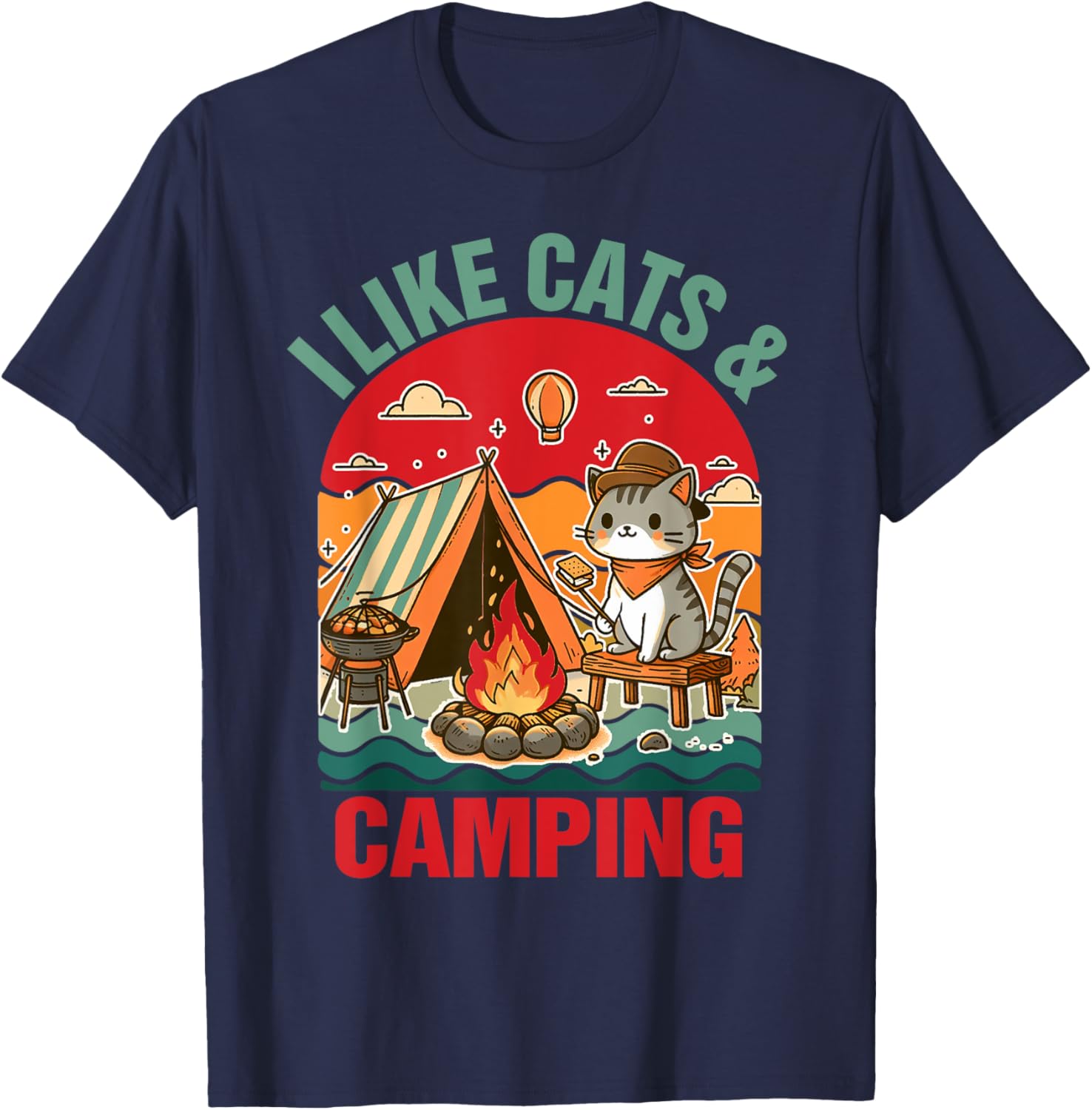 Camper Go Outdoor Cat Lover Cat Mom I Like Cats & Camping T-Shirt - T-Shirt | Navy