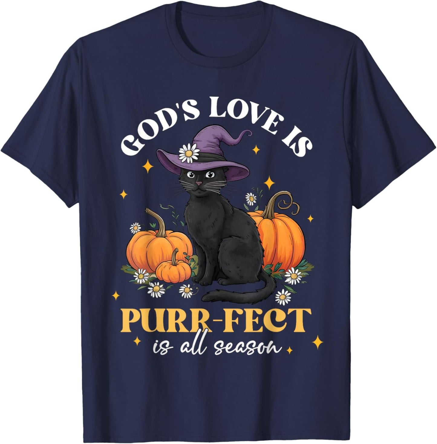 God's Love Is Purr-fect Witch Black Cat Pumpkin Flowers T-Shirt - T-Shirt | Navy