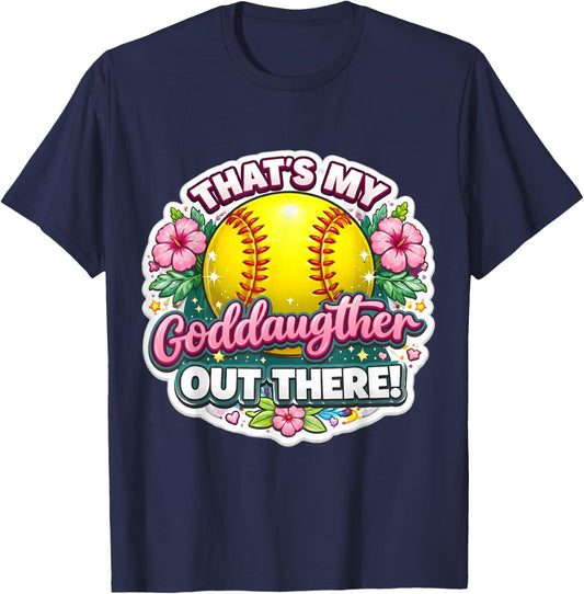 That's My Goddaughter Out There Proud Softball Godmother T-Shirt - T-Shirt | Navy