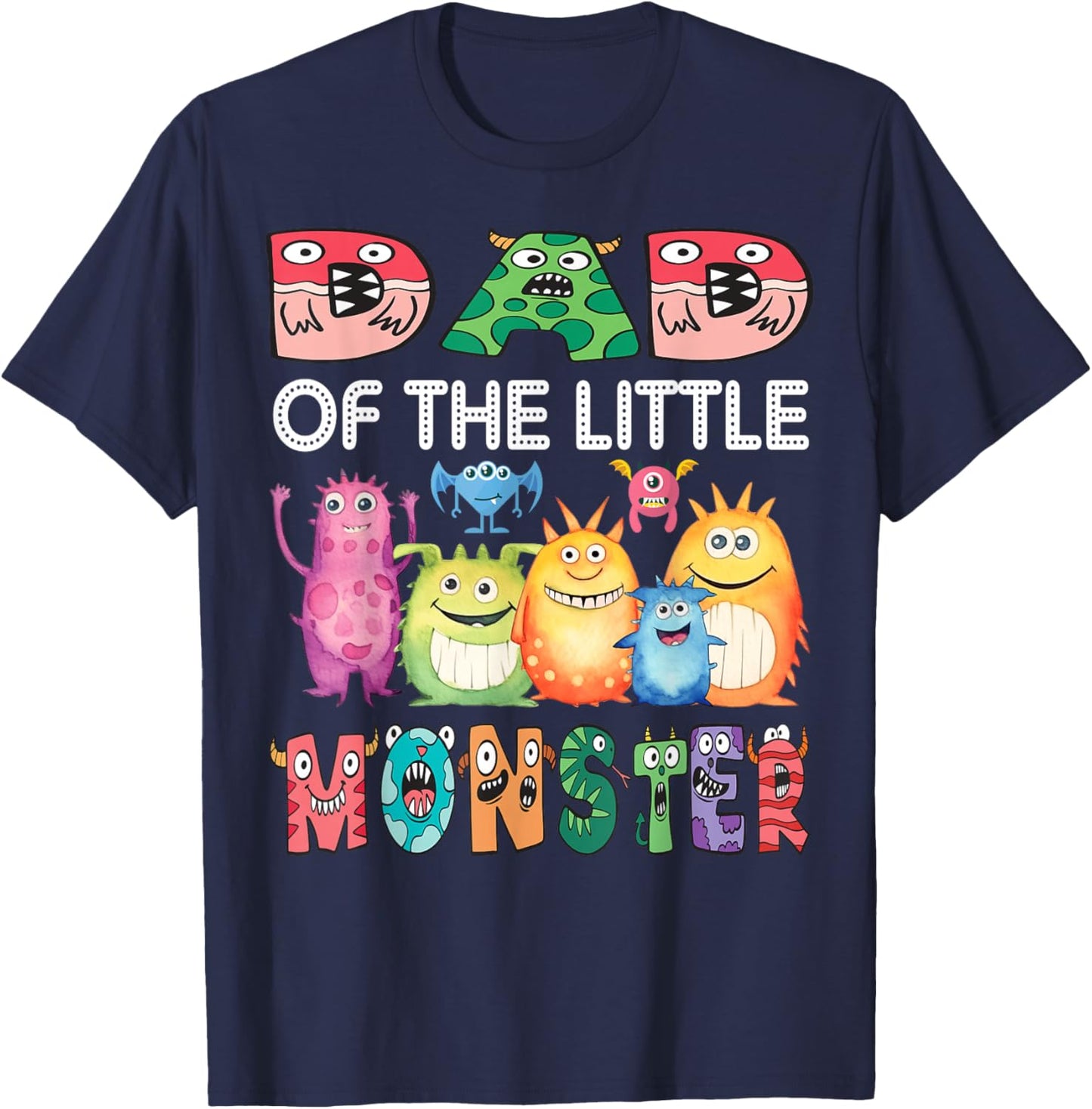 Dad Of The Little Monster Kids 1St Birthday Party T-Shirt - T-Shirt | Navy