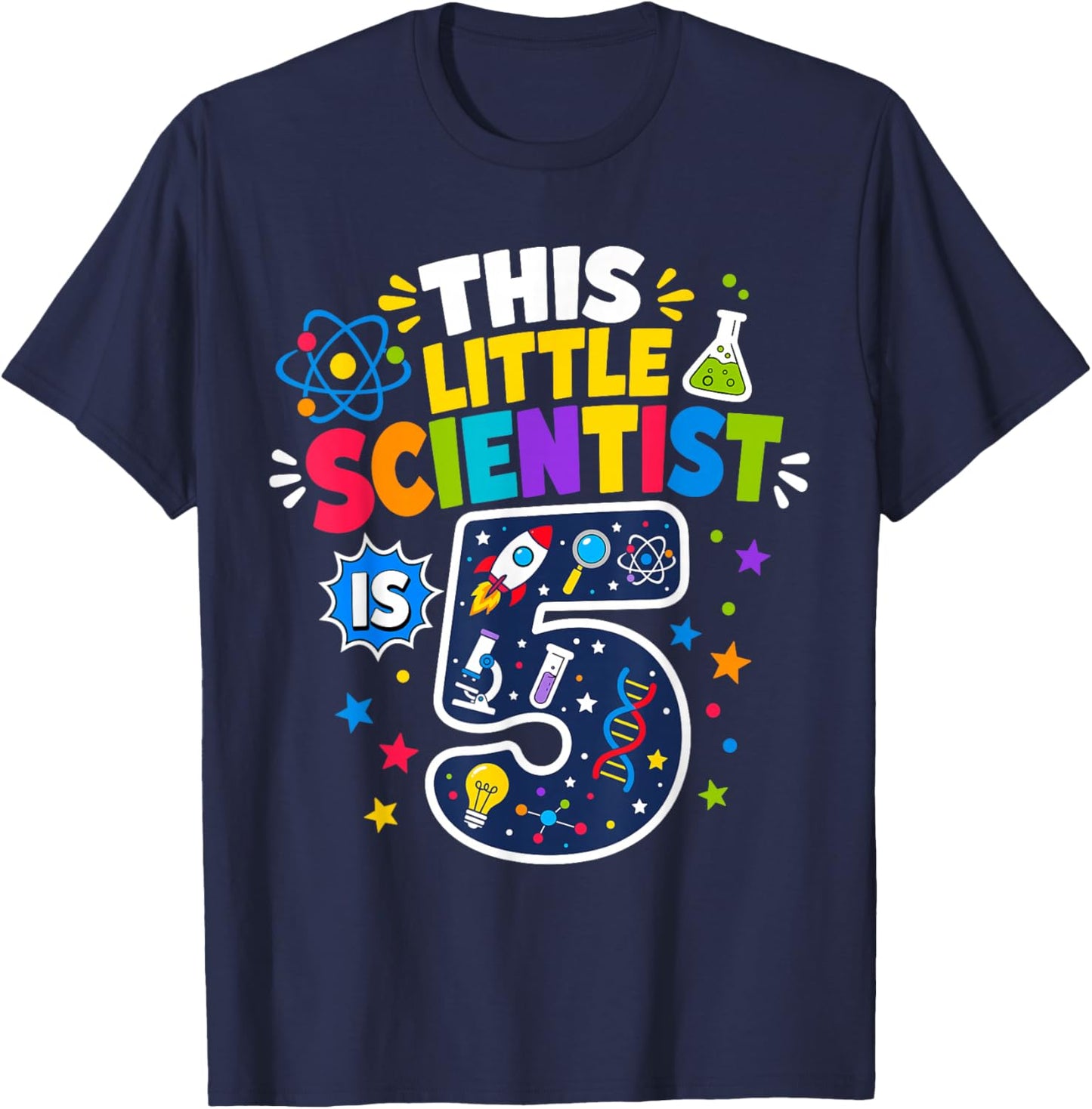 5th Birthday Science This Little Scientist is 5 Years Old T-Shirt - T-Shirt | Navy