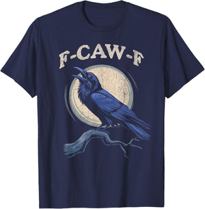Funny Black Crow F-Caw-F Crow Lover T-Shirt - T-Shirt | Navy