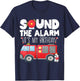 Sound the Alarm Its My Birthday Boy Birthday Firefighter T-Shirt - T-Shirt | Navy