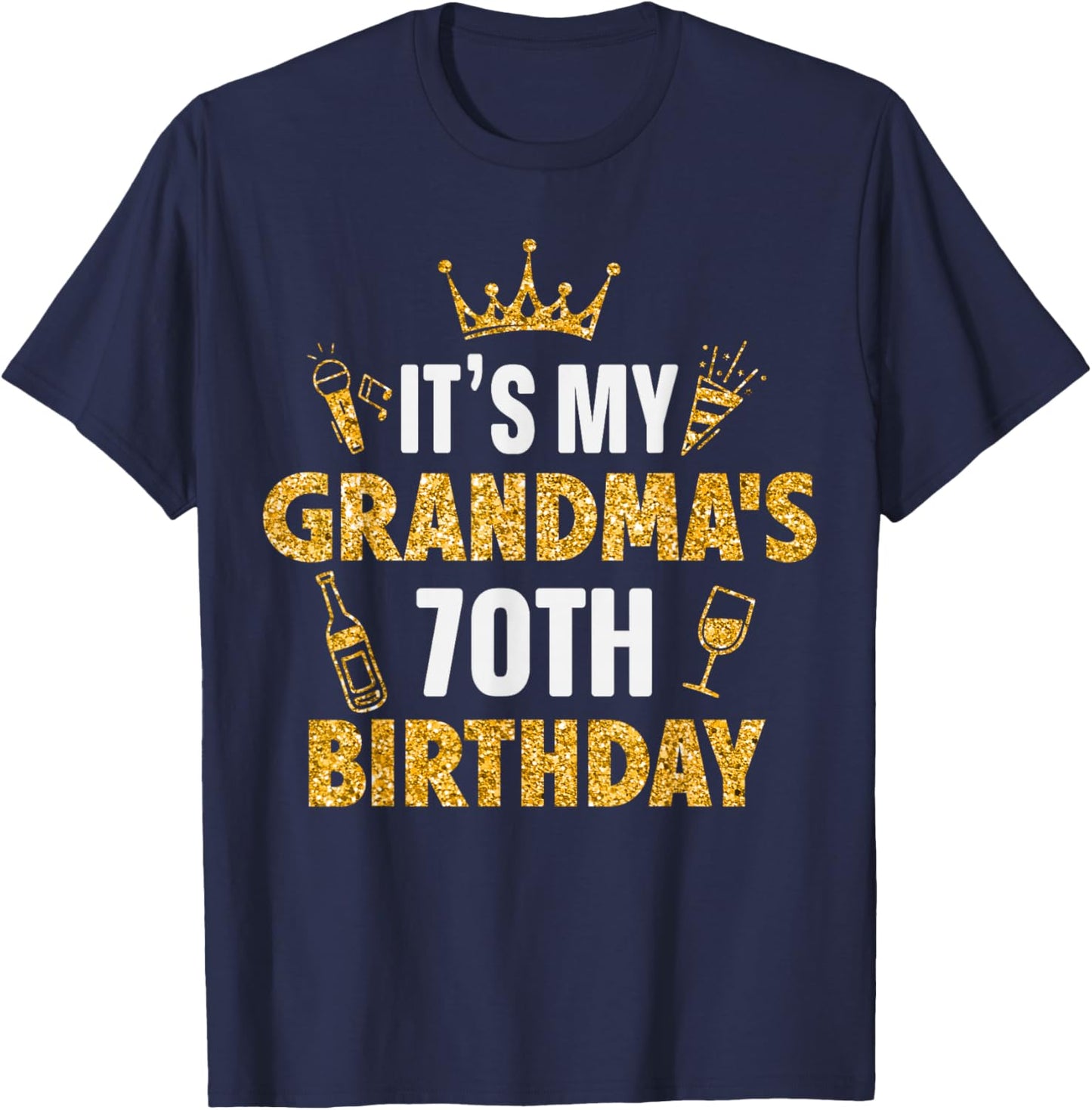 It's My GRANDMA's 70th Birthday 1955 70 Years Old T-Shirt - T-Shirt | Navy