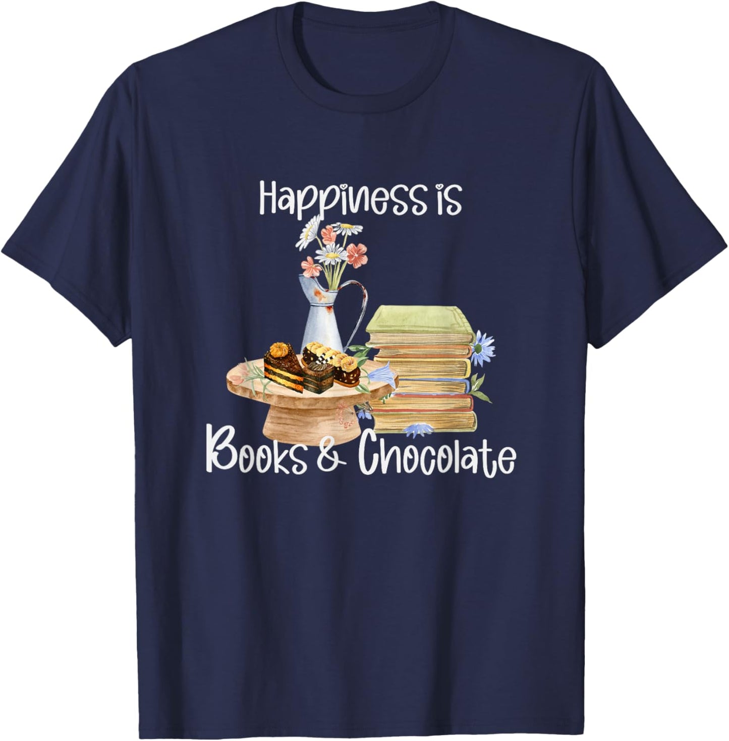 Happiness is Books and Chocolate T-Shirt - T-Shirt | Navy