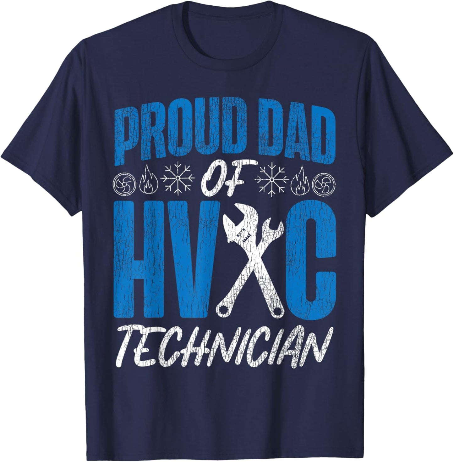 HVAC Technician Tech Dad Vintage Proud Dad of A HVAC T-Shirt - T-Shirt | Navy