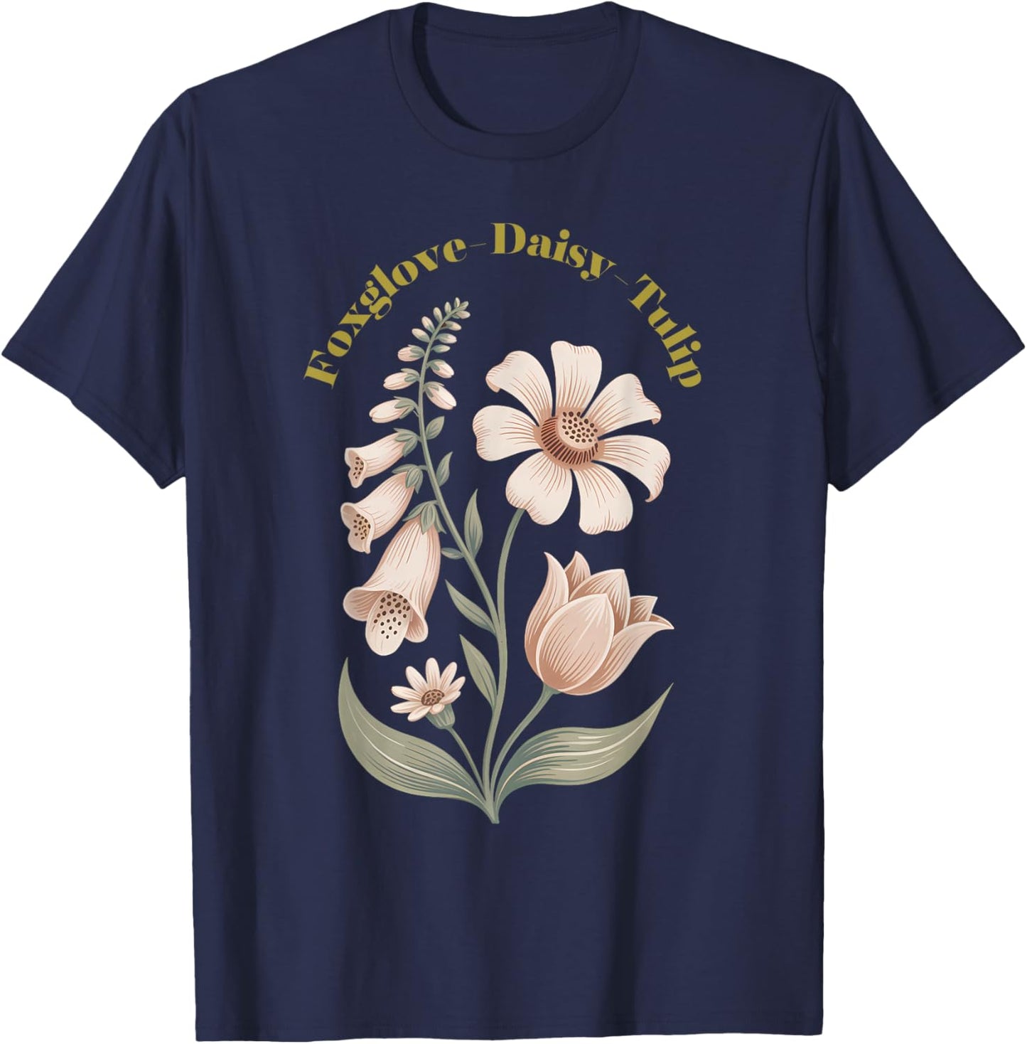 Foxglove Daisy Tulip Vintage Flower Arrangement Wildflower T-Shirt - T-Shirt | Navy