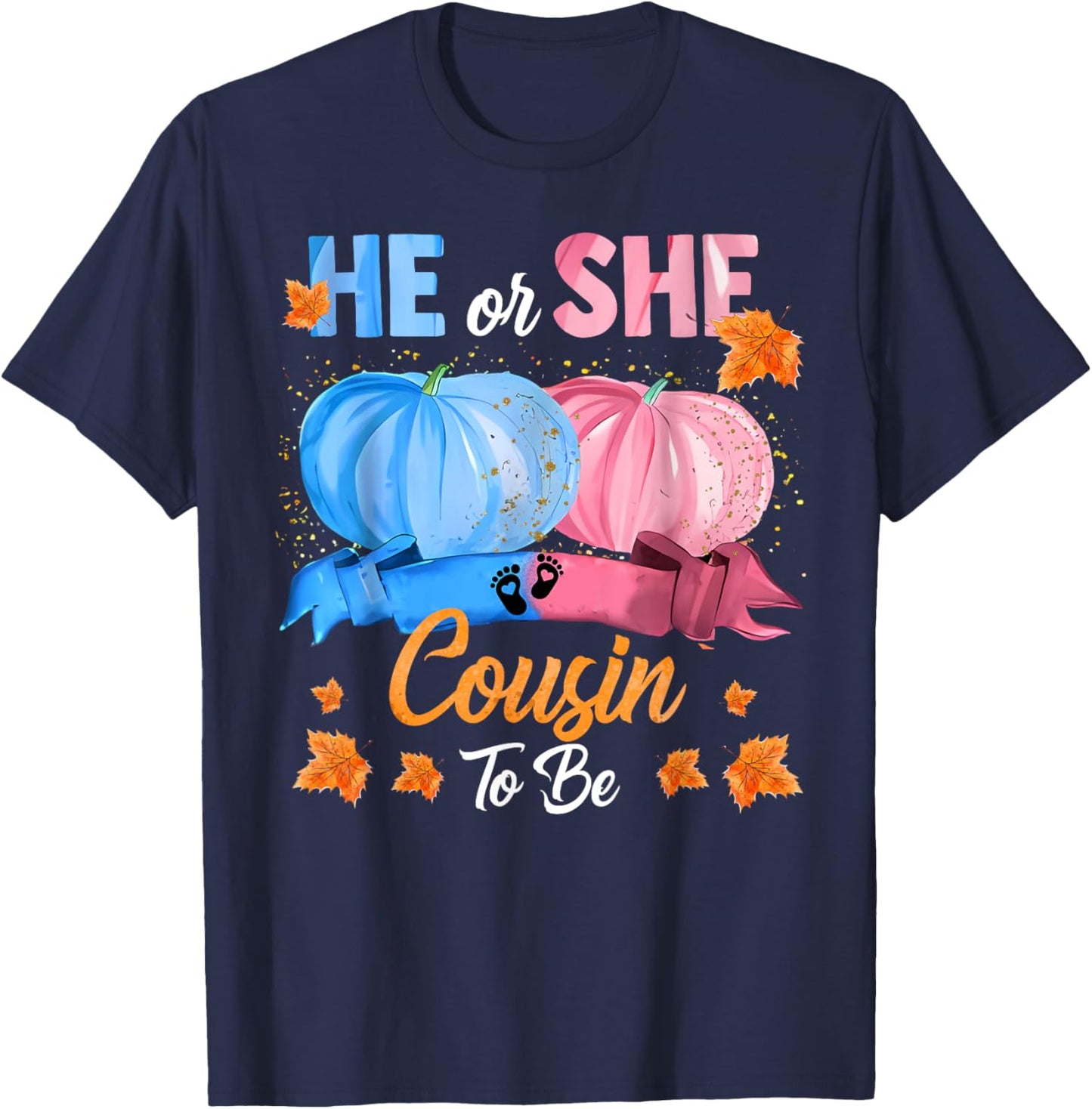 Halloween Pumpkin Gender Reveal He or She Cousin To Be T-Shirt - T-Shirt | Navy