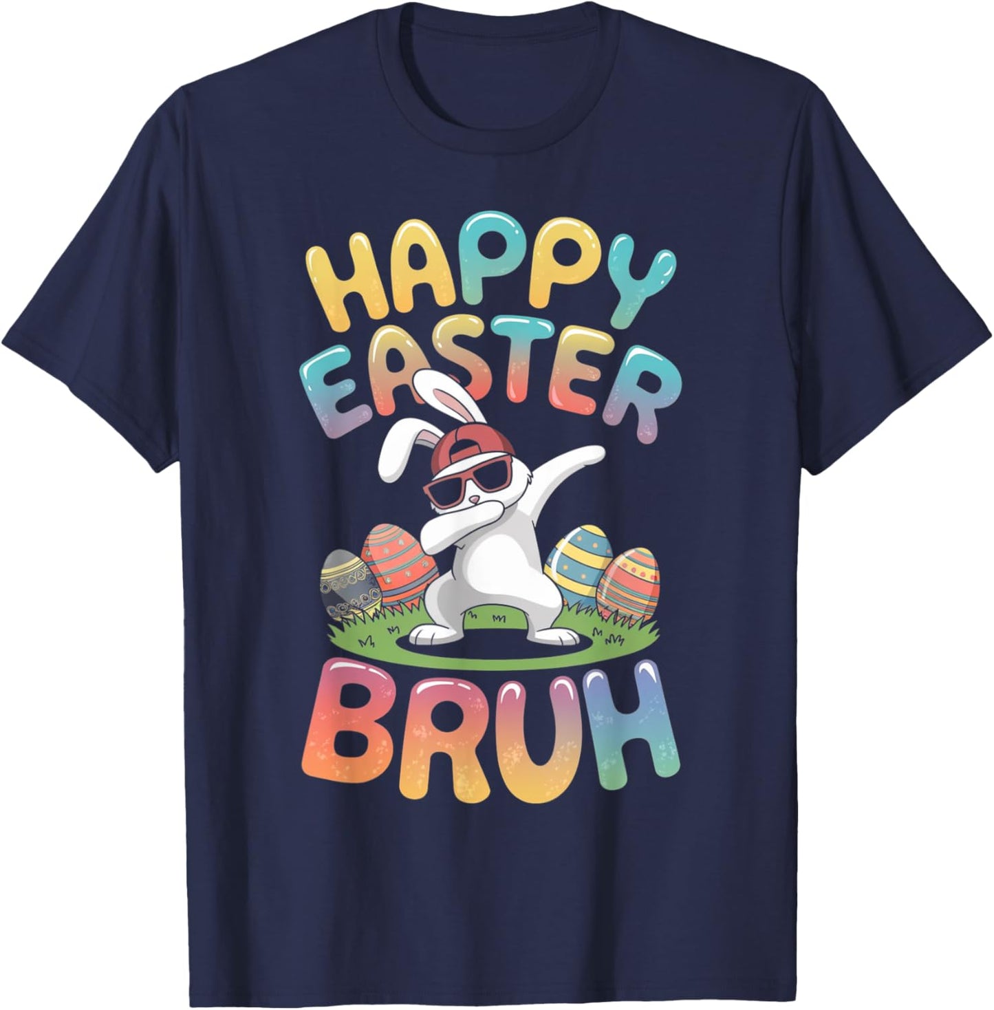 Dabbing Bunny Happy Easter Bruh, Funny Boy Girl Kids Gifts T-Shirt - T-Shirt | Navy