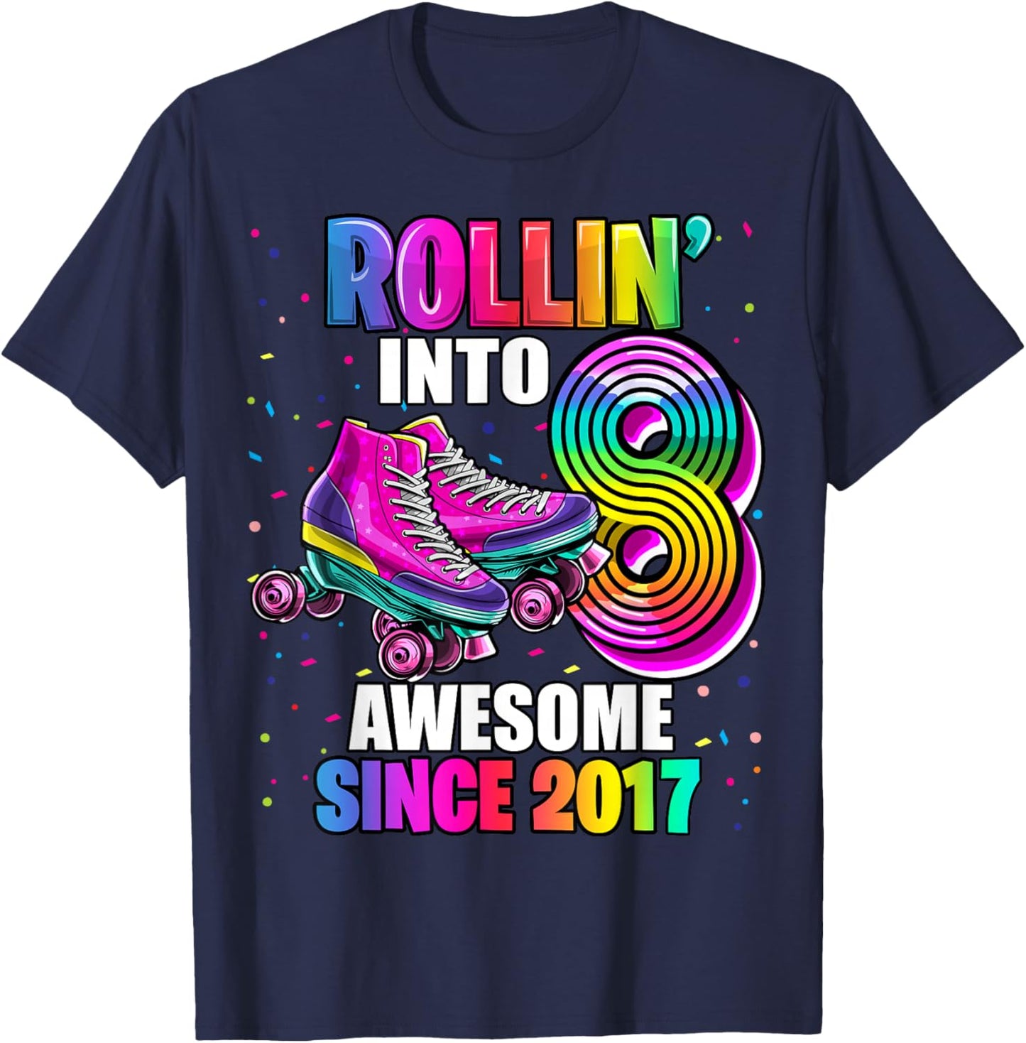 Birthday Roller Skating 8th Girls Rollin into 8 Skate Party T-Shirt - T-Shirt | Navy
