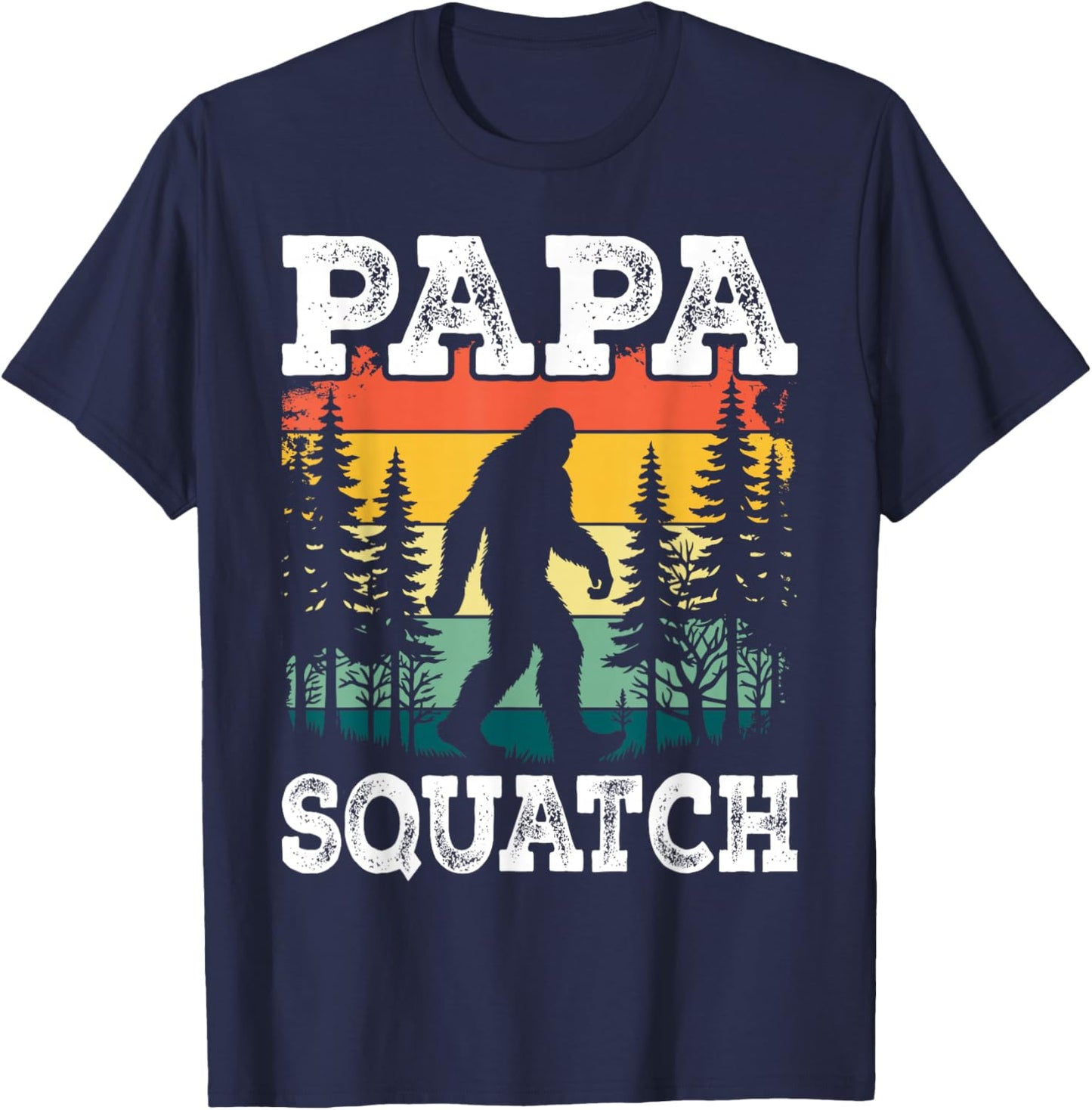 Papa Squatch Funny Dad Bigfoot Retro Fathers Day Vintage T-Shirt - T-Shirt | Navy