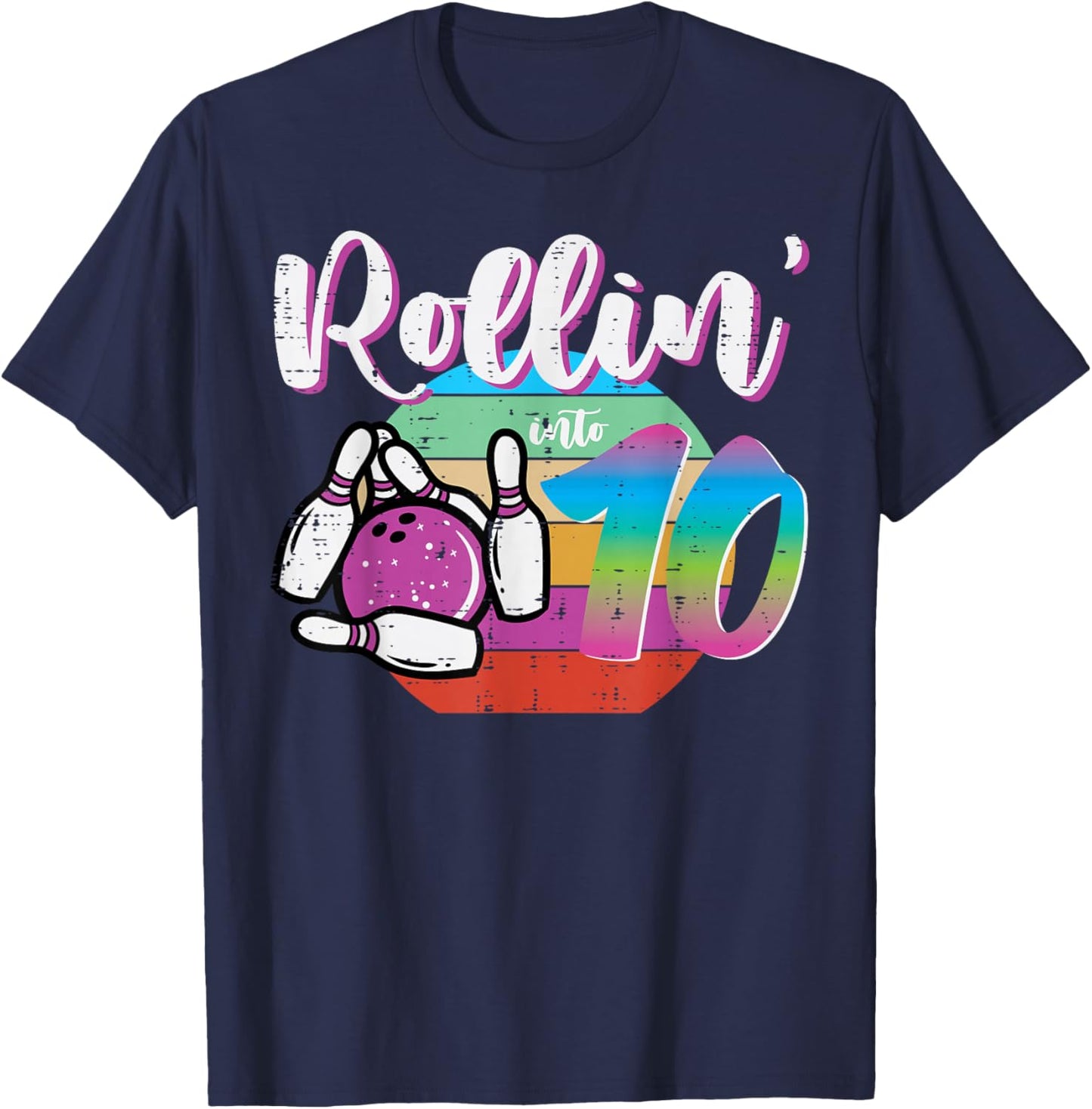 10th Birthday Bowling Rollin Into 10 Bday Bowler Girls Boys T-Shirt - T-Shirt | Navy
