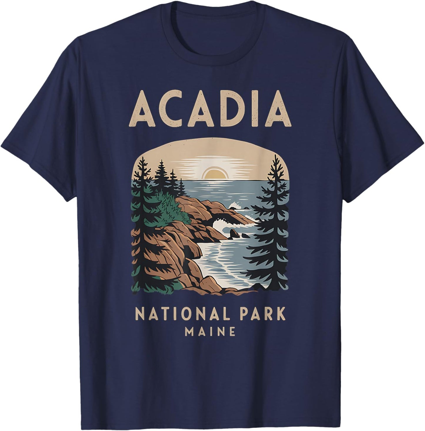 Outdoor Nature Hiking Acadia National Park Maine T-Shirt - T-Shirt | Navy