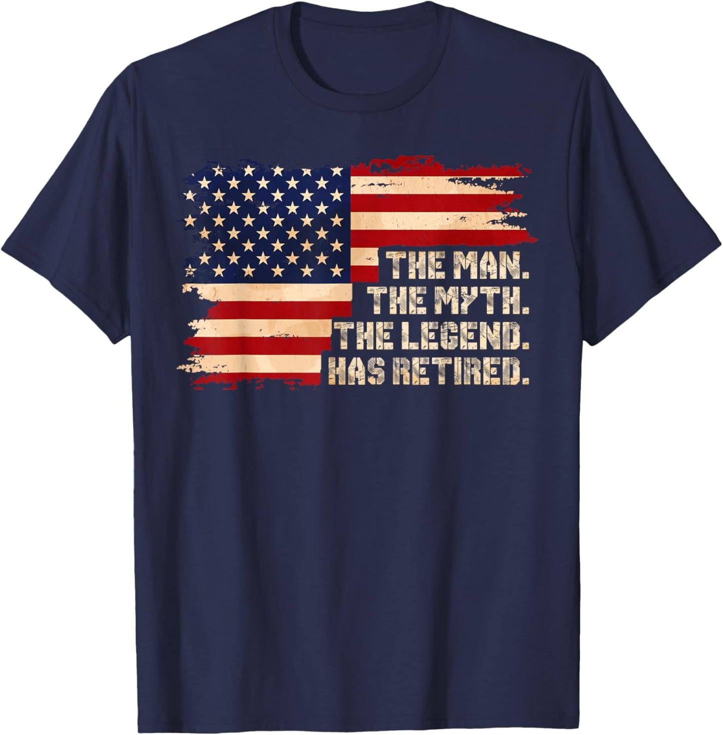 Retirement The Legend Has Retired American Flag Male T-Shirt - T-Shirt | Navy