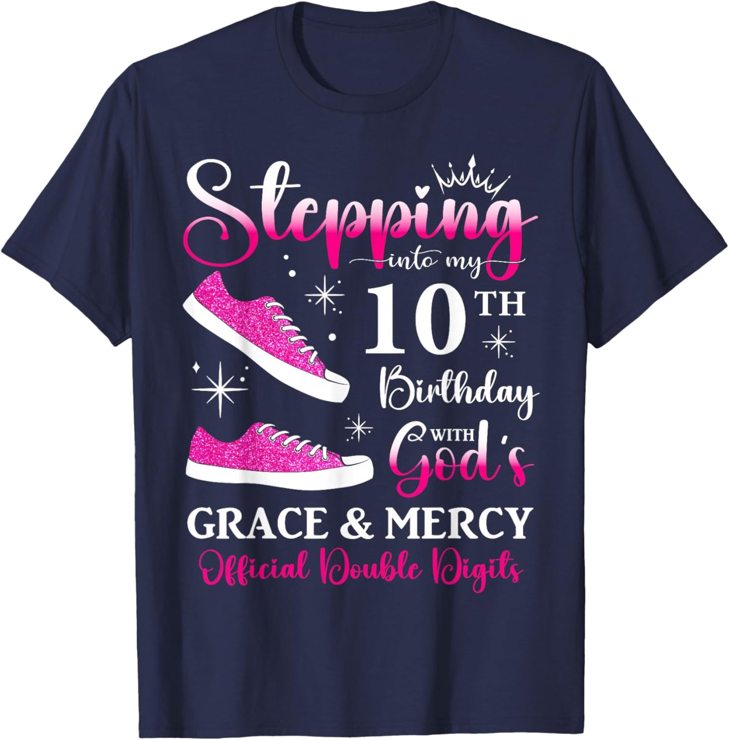 10th Birthday Official Double Digits Ten 10 Years Old Girls T-Shirt - T-Shirt | Navy