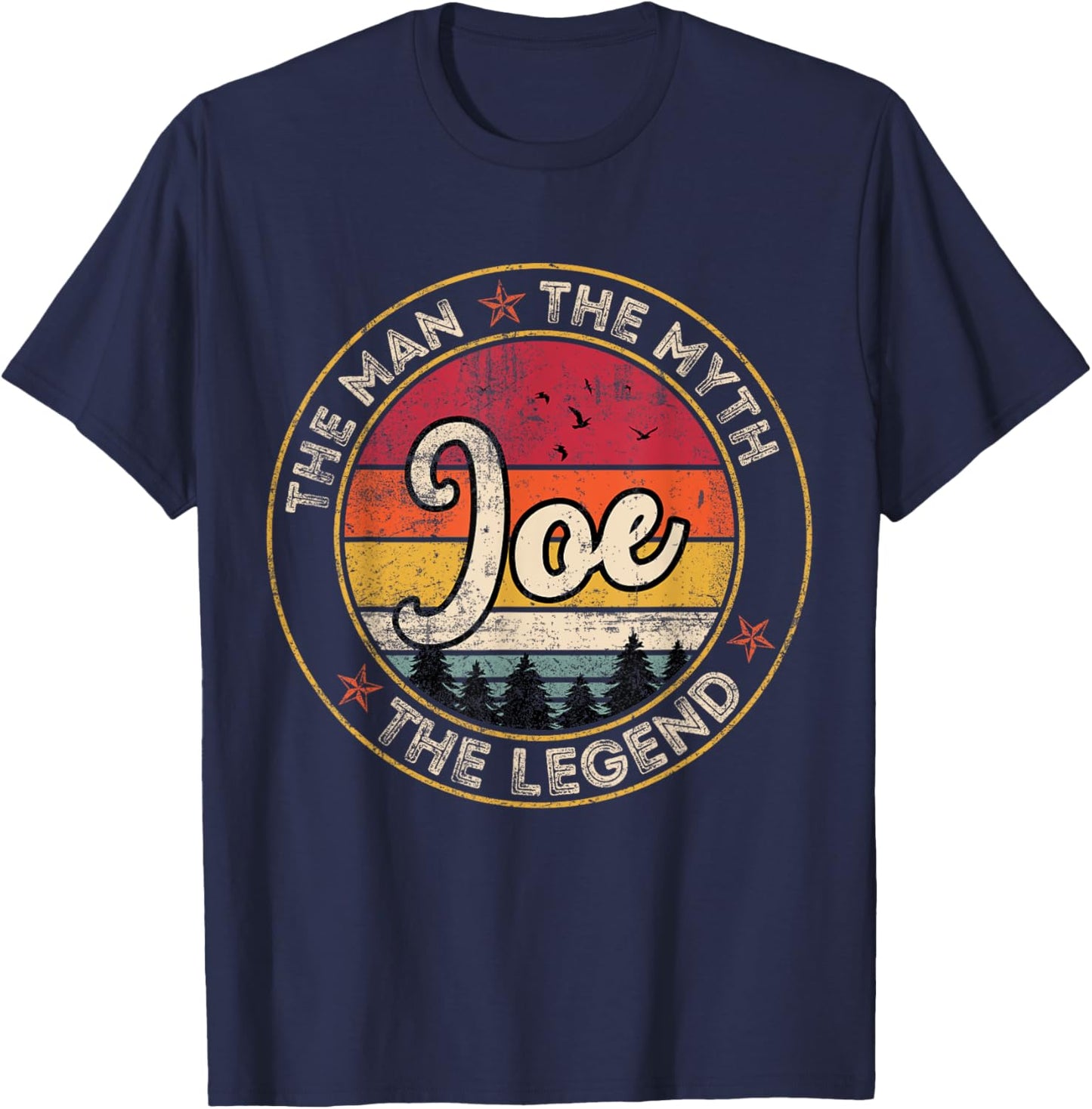 Joe The Man The Myth The Legend Personalized Name T-Shirt - T-Shirt | Navy