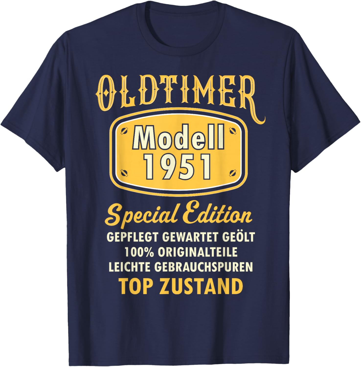 1951 Birthday Man 75th Decoration Funny 75s 75th Birthday T-Shirt - T-Shirt | Navy