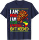 I Am Who I Am Your Approval Isn't Needed Black Girl Women T-Shirt - T-Shirt | Navy