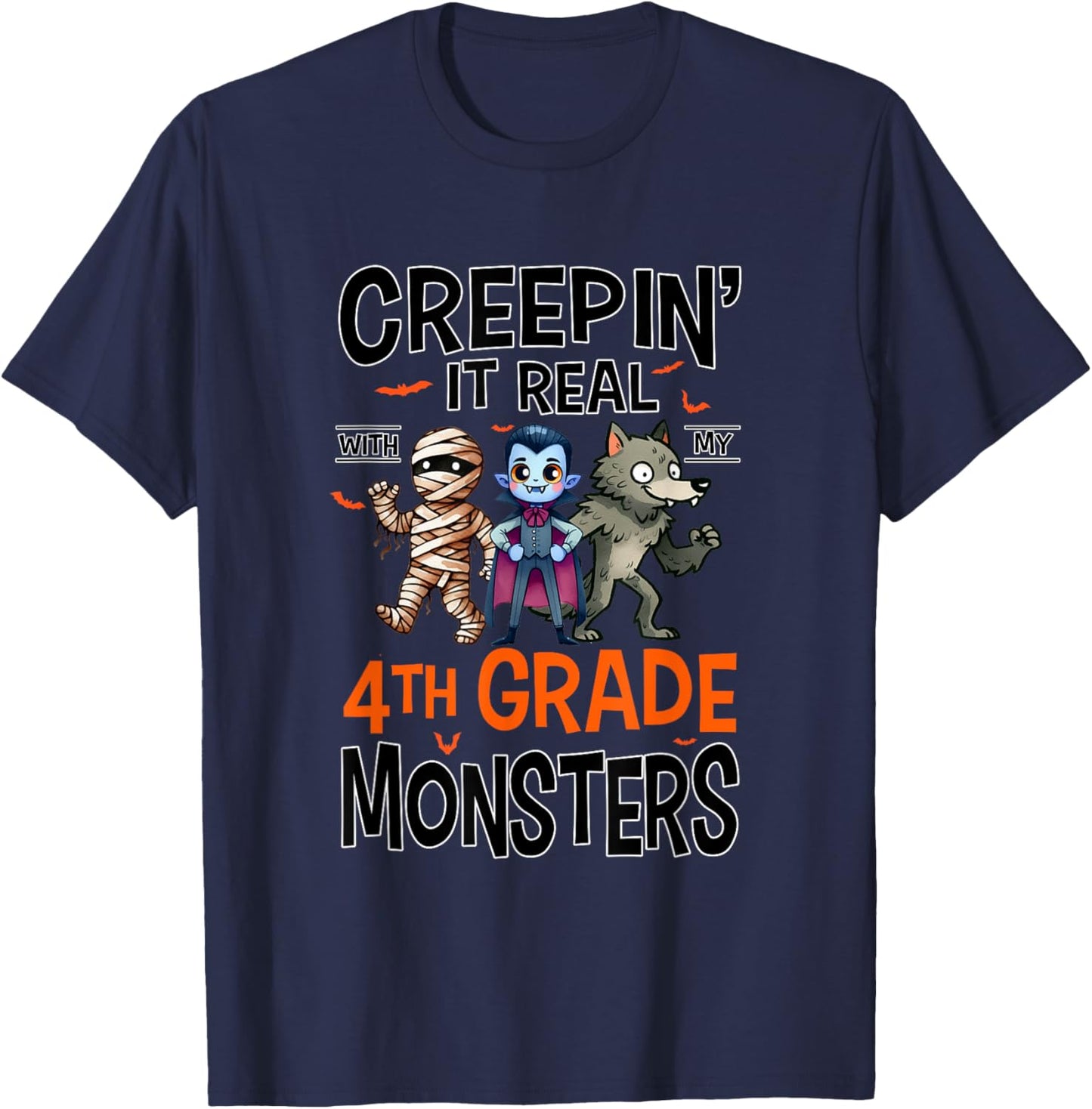 Halloween Teacher Creepin It Real With My 4th Grade Monsters T-Shirt - T-Shirt | Navy