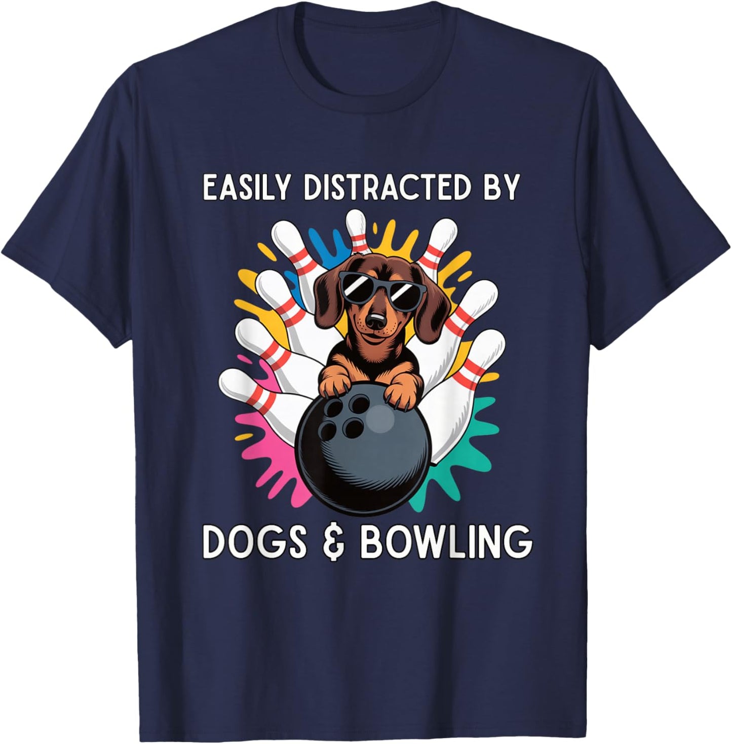Easily Distracted by Dogs and Bowling - Funny Bowler Animal T-Shirt - T-Shirt | Navy