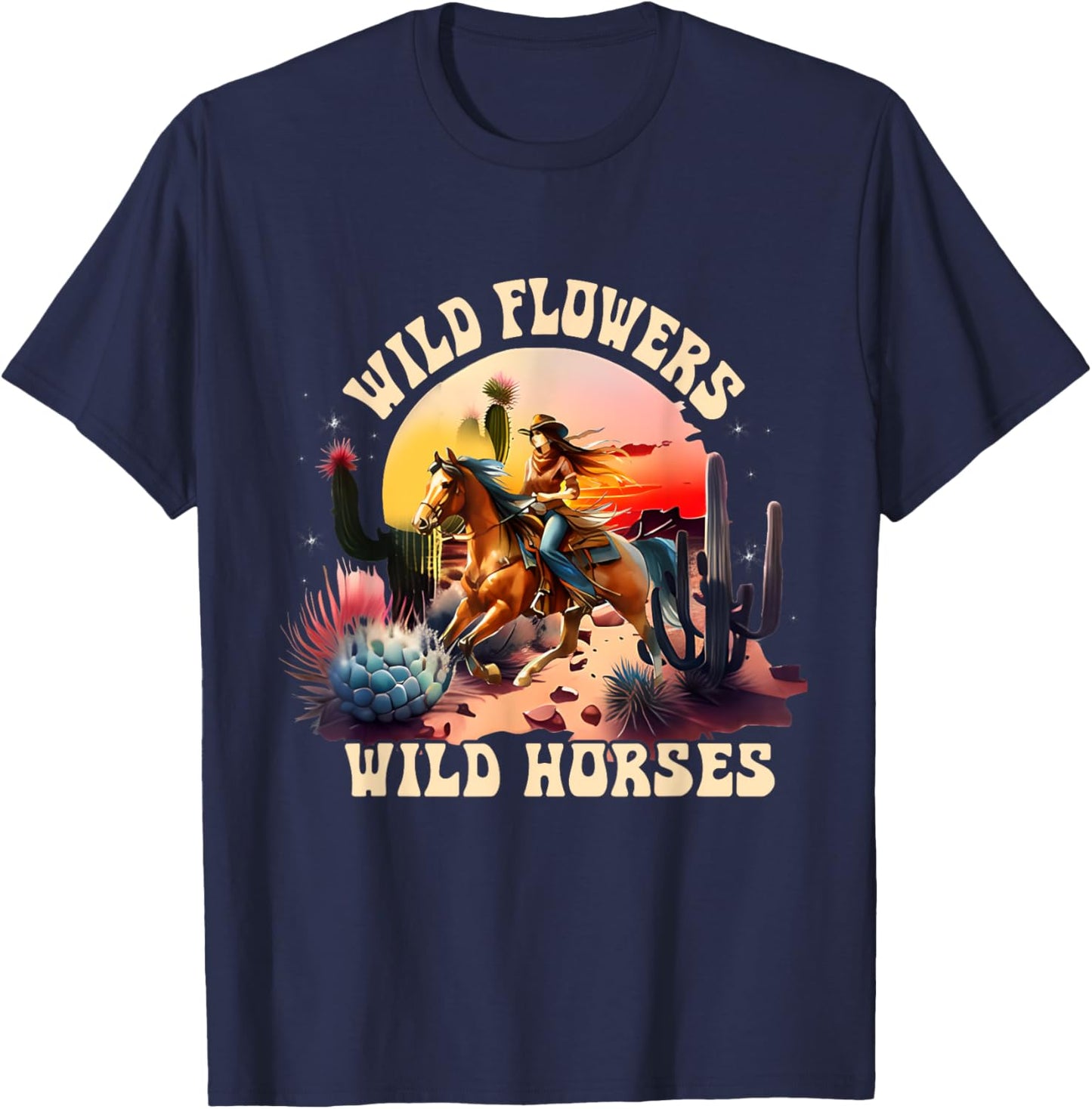 Sunset Cowgirl Riding Horse Wild Flowers - Wild Horses T-Shirt - T-Shirt | Navy