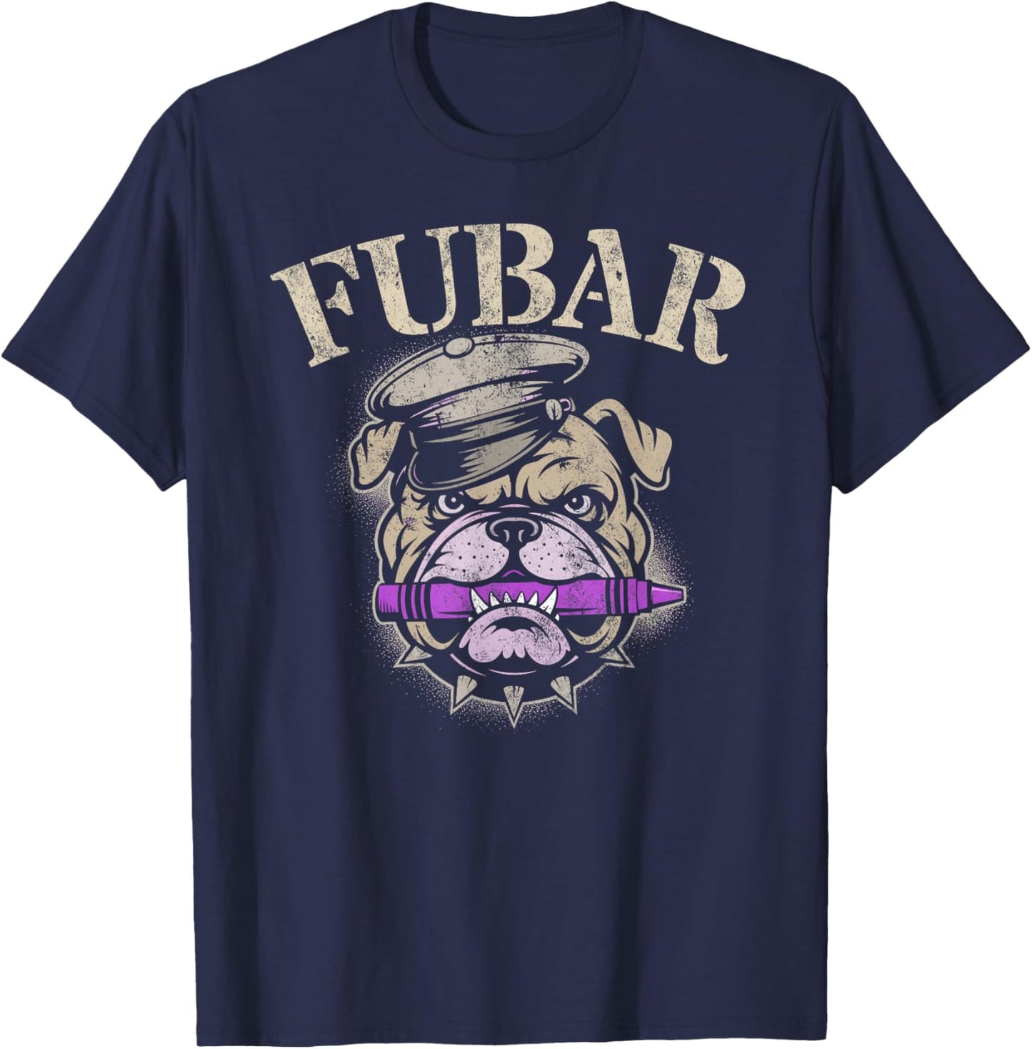 Funny FUBAR I Eat Crayons Bulldog Eater Grunt Father T-Shirt - T-Shirt | Navy