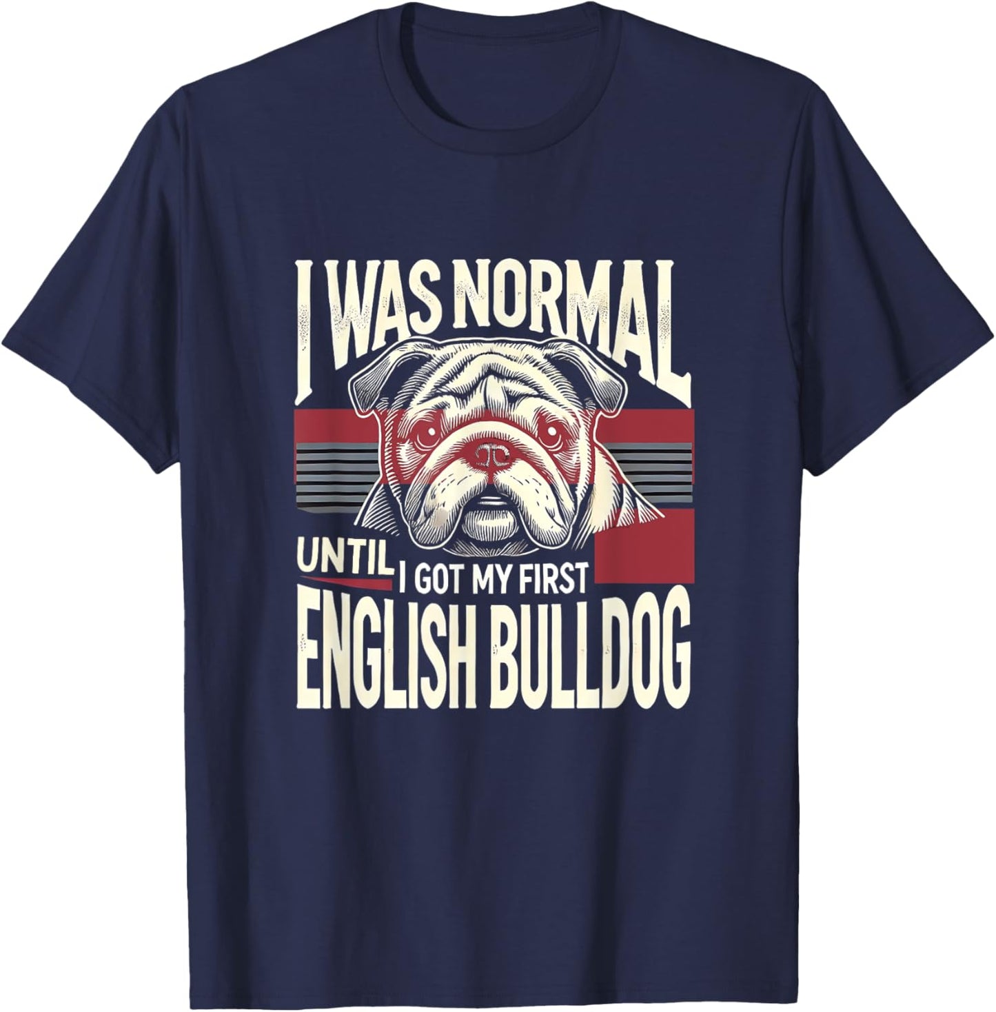 English Bulldog Shirt English Bulldogs Lover English Bulldog T-Shirt - T-Shirt | Navy