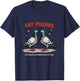 Gay Pigeons Funny Gay Pride Parade Raunchy Meme LGBTQ+ Witty T-Shirt - T-Shirt | Navy
