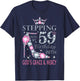 Stepping into my 59th birthday with God's grace & Mercy Lady T-Shirt - T-Shirt | Navy