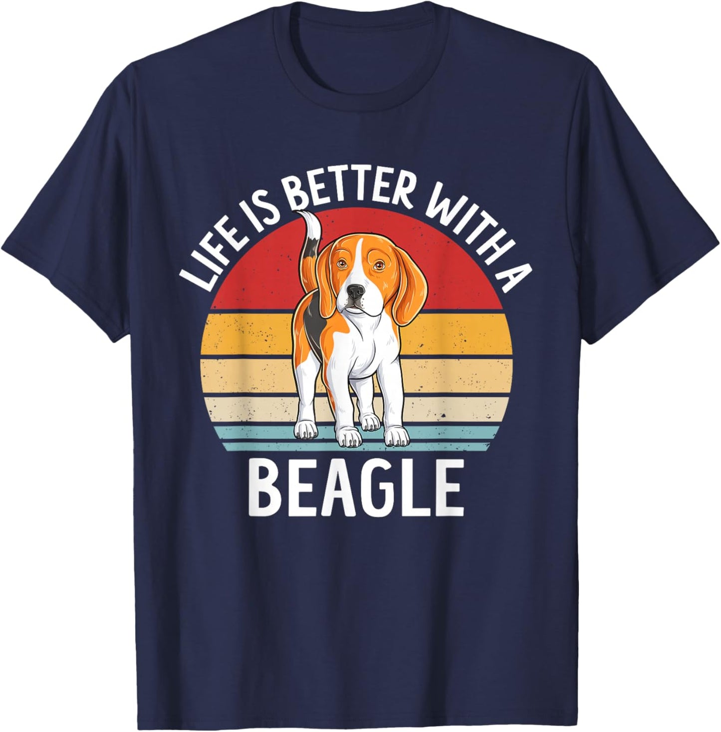 Life Is Better With A Beagle Funny Dog Puppy Vintage Beagle T-Shirt - T-Shirt | Navy