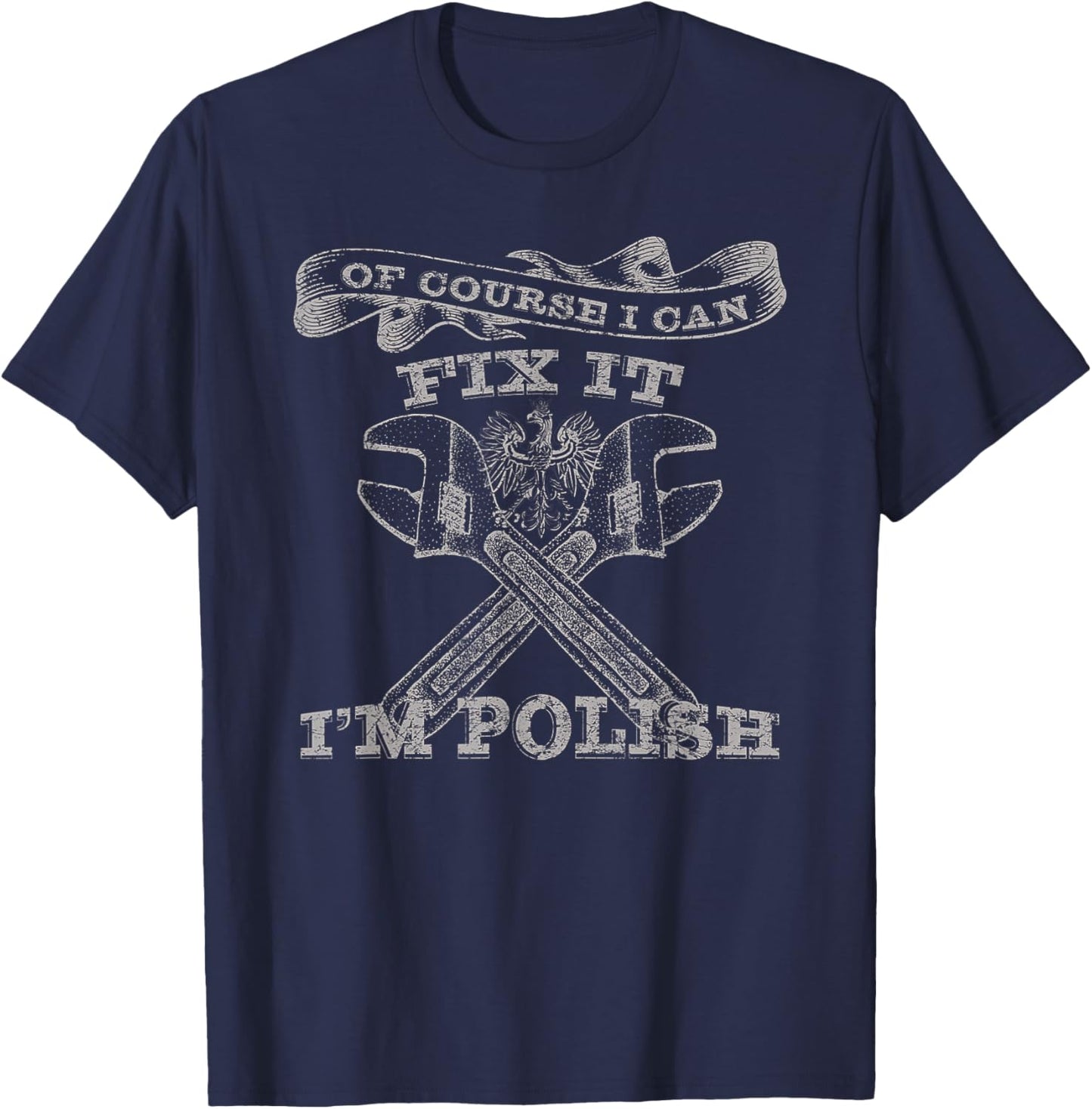 Funny Gifts, Poland Pride, Polish Fixer T-Shirt - T-Shirt | Navy
